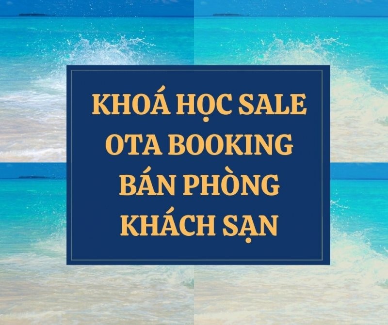 KHOÁ HỌC BÁN PHÒNG OTA