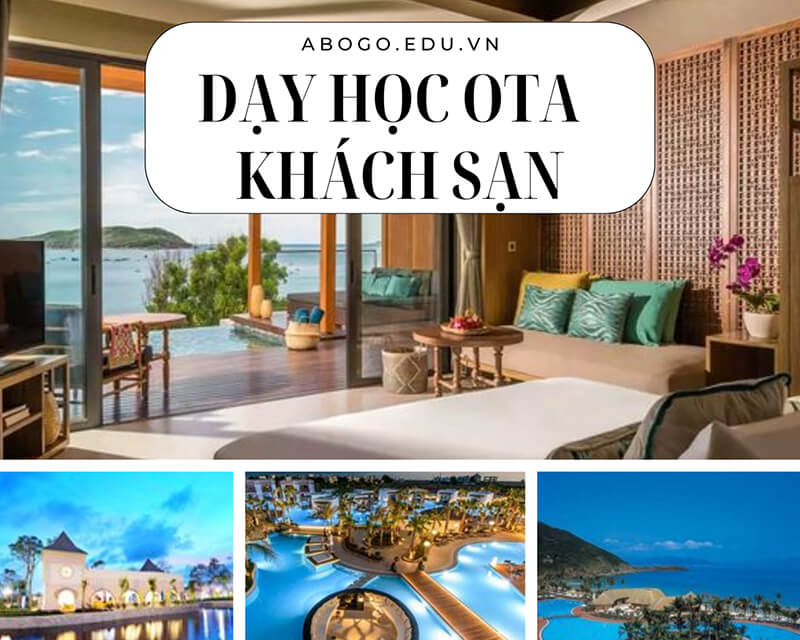 DẠY HỌC OTA MARKETING KHÁCH SẠN