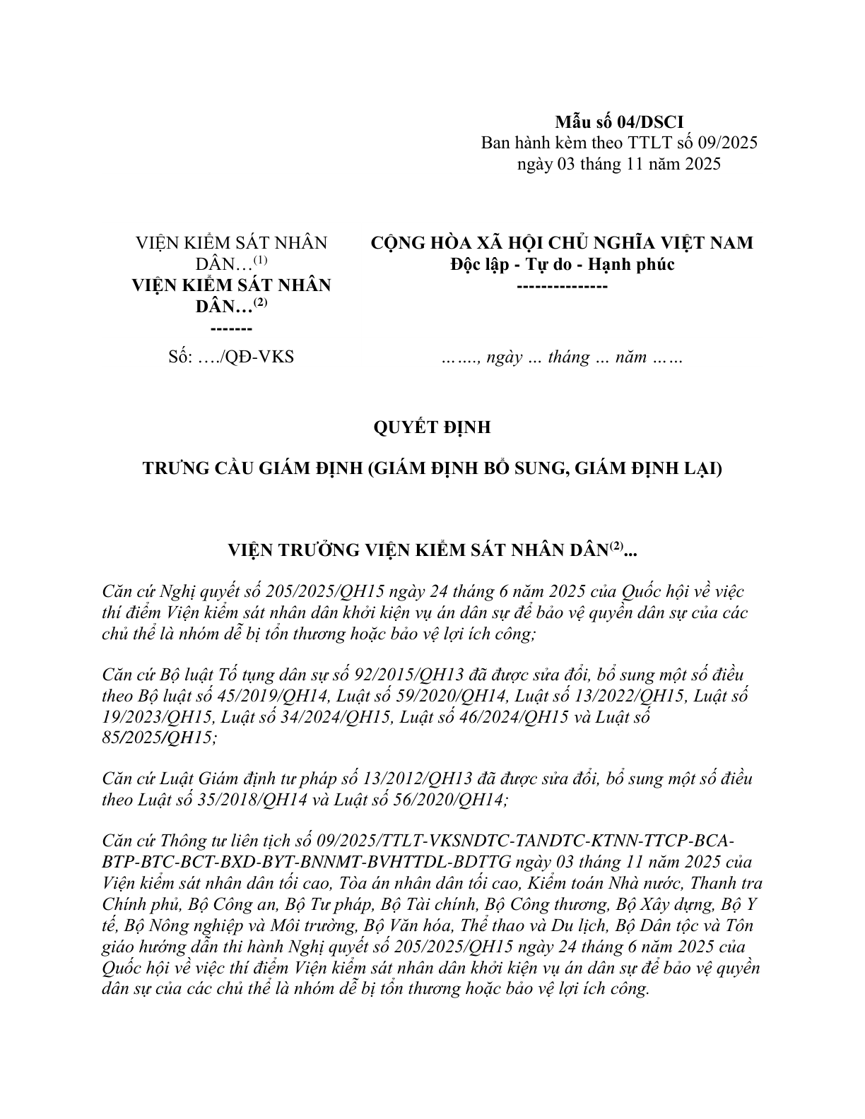 MẪU QUYẾT ĐỊNH TRƯNG CẦU GIÁM ĐỊNH, GIÁM ĐỊNH BỔ SUNG, GIÁM ĐỊNH LẠI (SỬ DỤNG TRONG VIỆC KHỞI KIỆN VỤ ÁN DÂN SỰ CÔNG ÍCH)