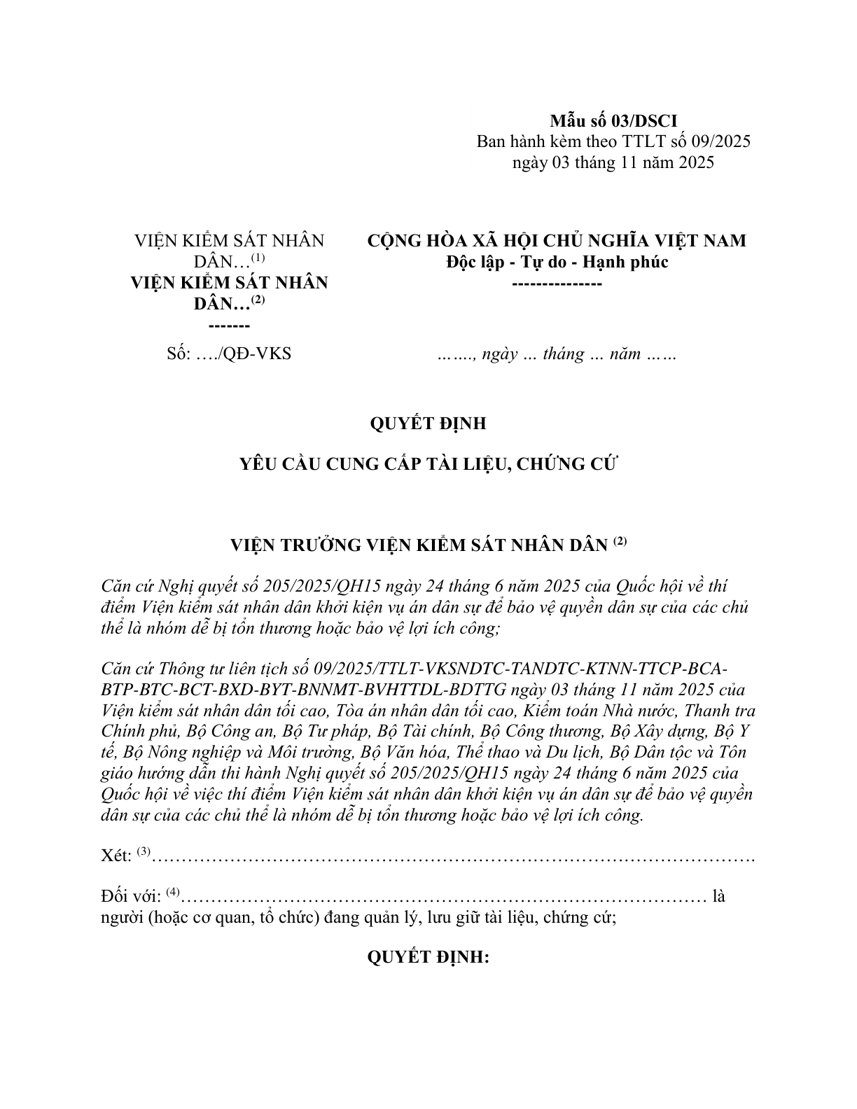 MẪU QUYẾT ĐỊNH YÊU CẦU CUNG CẤP TÀI LIỆU, CHỨNG CỨ (ĐỐI VỚI VỤ ÁN DÂN SỰ CÔNG ÍCH)