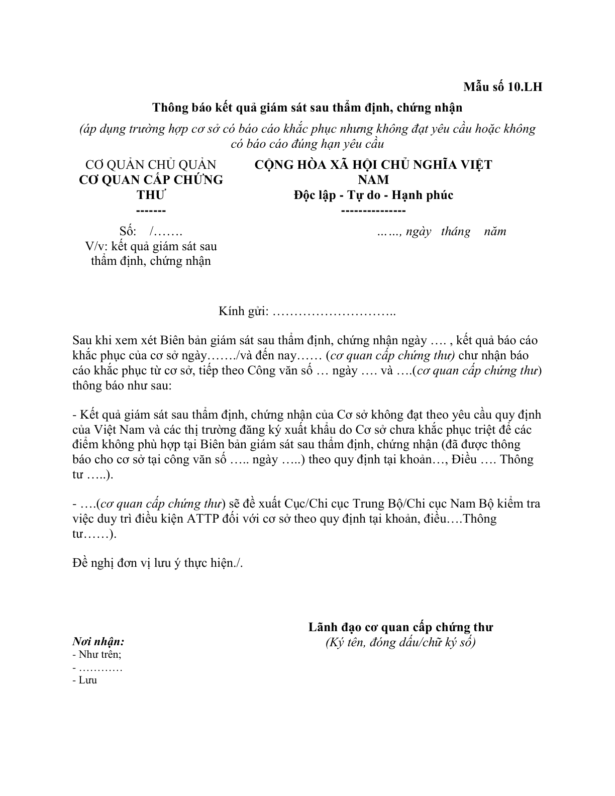 MẪU THÔNG BÁO KẾT QUẢ GIÁM SÁT SAU THẨM ĐỊNH, CHỨNG NHẬN THỦY SẢN XUẤT KHẨU (ÁP DỤNG TRƯỜNG HỢP CƠ SỞ CÓ BÁO CÁO KHẮC PHỤC NHƯNG KHÔNG ĐẠT YÊU CẦU HOẶC KHÔNG CÓ BÁO CÁO ĐÚNG HẠN YÊU CẦU)
