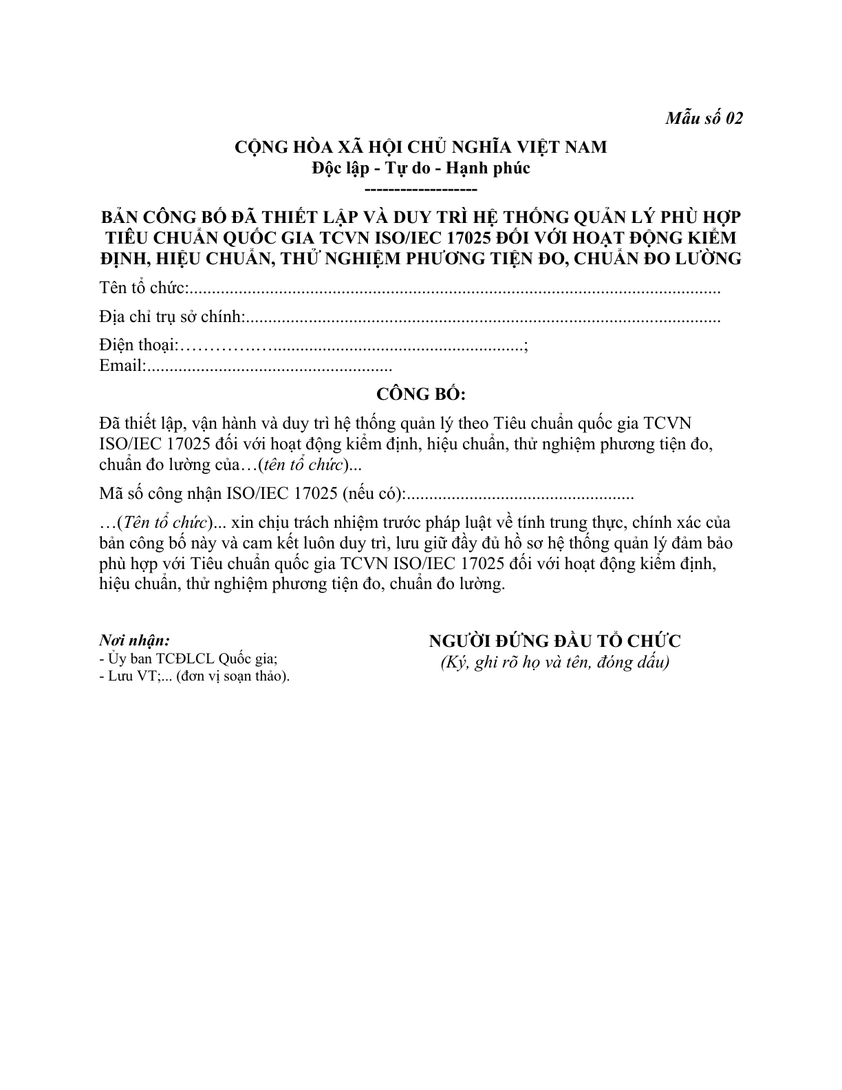 MẪU BẢN CÔNG BỐ ĐÃ THIẾT LẬP VÀ DUY TRÌ HỆ THỐNG QUẢN LÝ PHÙ HỢP TIÊU CHUẨN QUỐC GIA TCVN ISO/IEC 17025 ĐỐI VỚI HOẠT ĐỘNG KIỂM ĐỊNH, HIỆU CHUẨN, THỬ NGHIỆM PHƯƠNG TIỆN ĐO, CHUẨN ĐO LƯỜNG