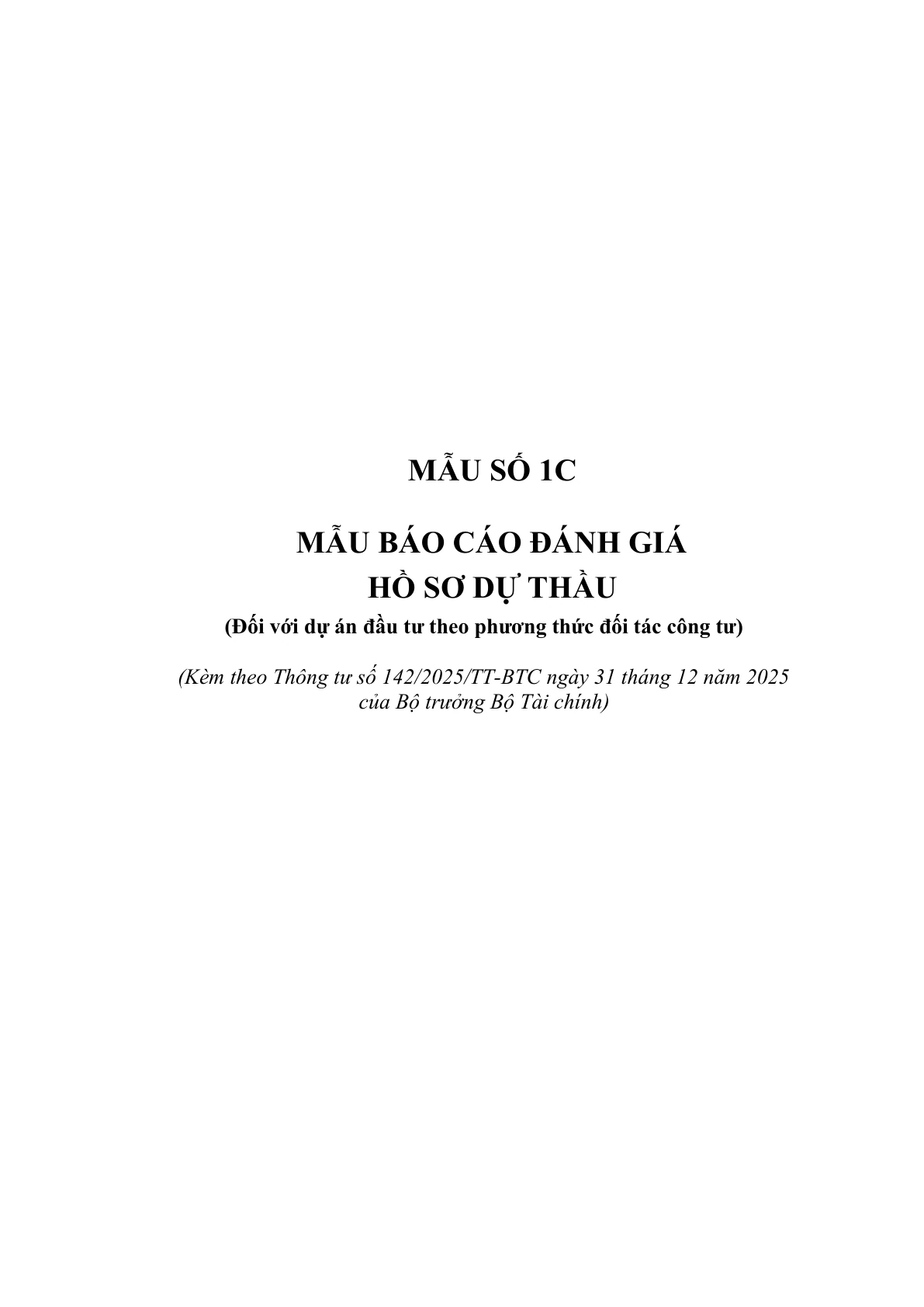 MẪU BÁO CÁO ĐÁNH GIÁ HỒ SƠ DỰ THẦU (ĐỐI VỚI DỰ ÁN ĐẦU TƯ THEO PHƯƠNG THỨC ĐỐI TÁC CÔNG TƯ)