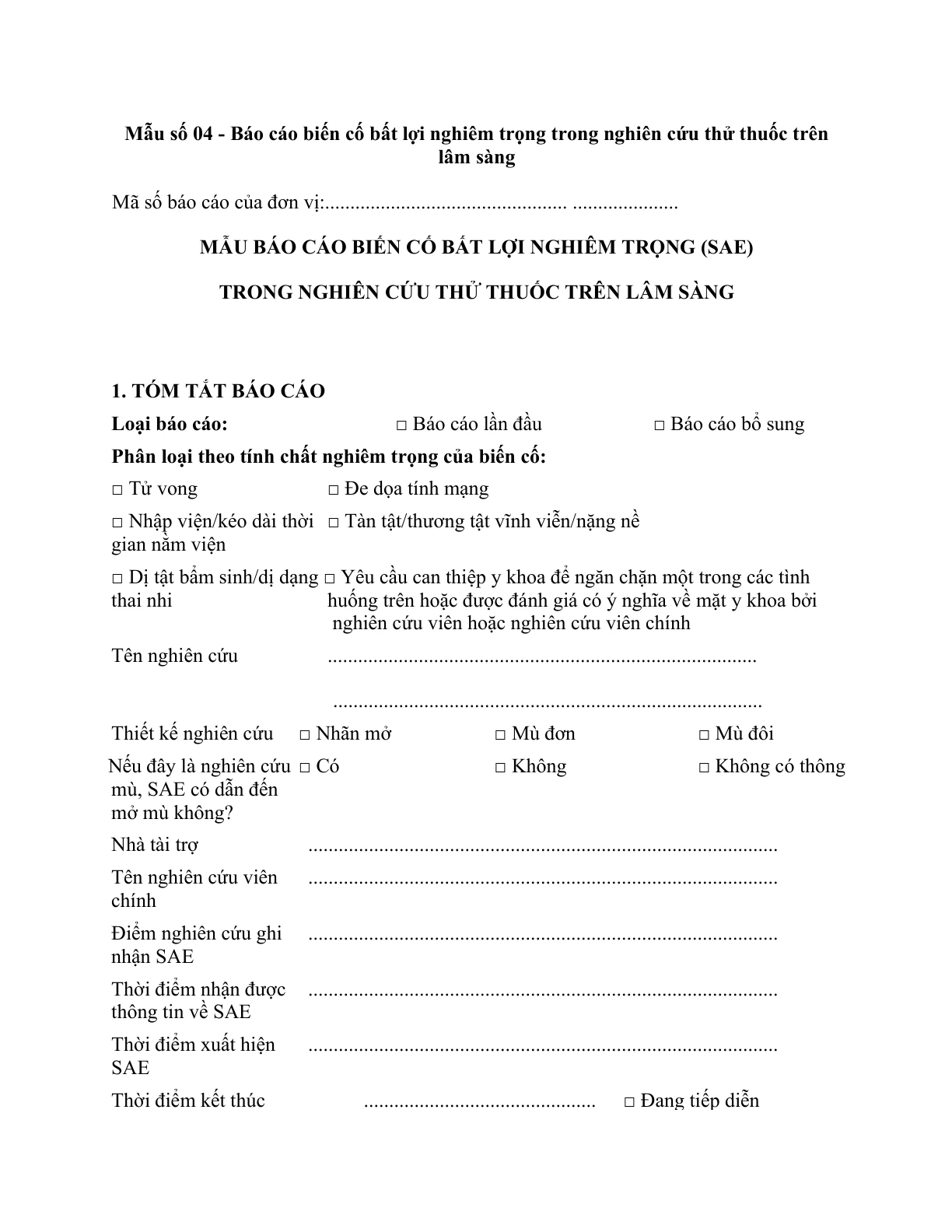 MẪU BÁO CÁO BIẾN CỐ BẤT LỢI NGHIÊM TRỌNG TRONG NGHIÊN CỨU THỬ THUỐC TRÊN LÂM SÀNG