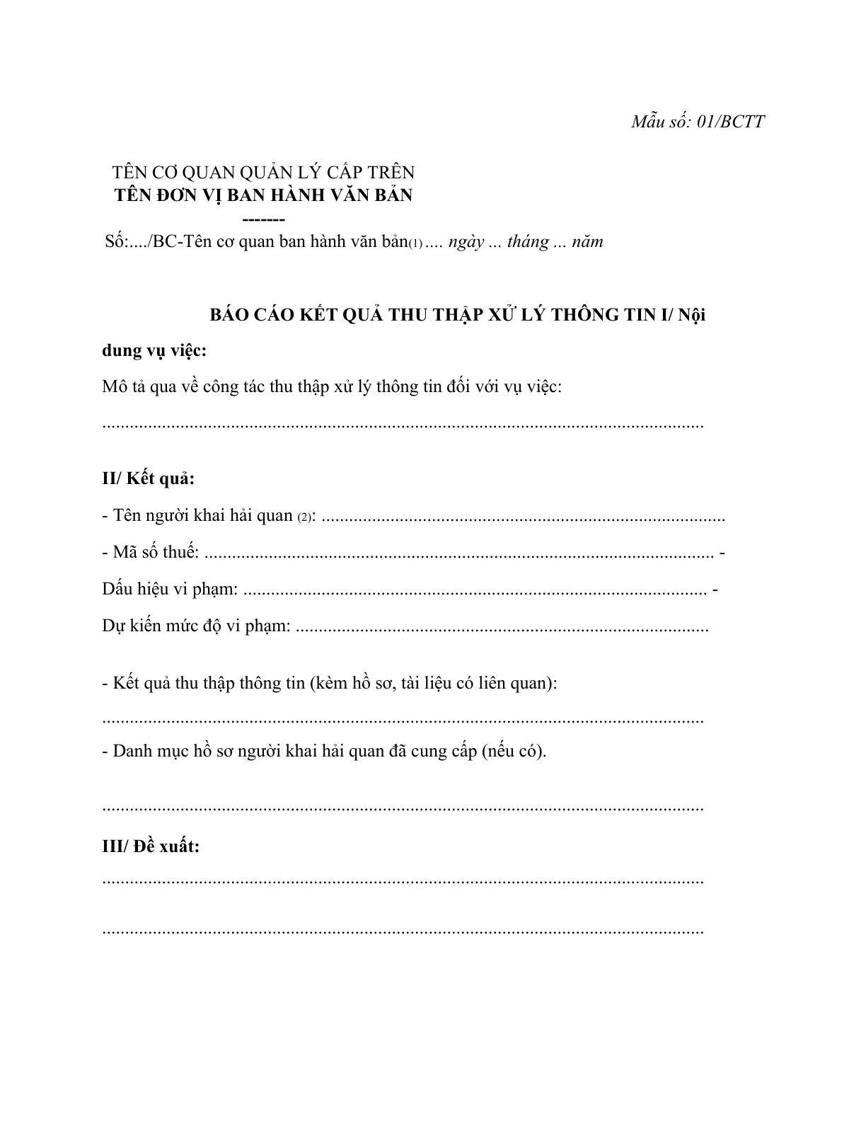 MẪU BÁO CÁO KẾT QUẢ THU THẬP XỬ LÝ THÔNG TIN (TRONG CÔNG TÁC KIỂM TRA SAU THÔNG QUAN)