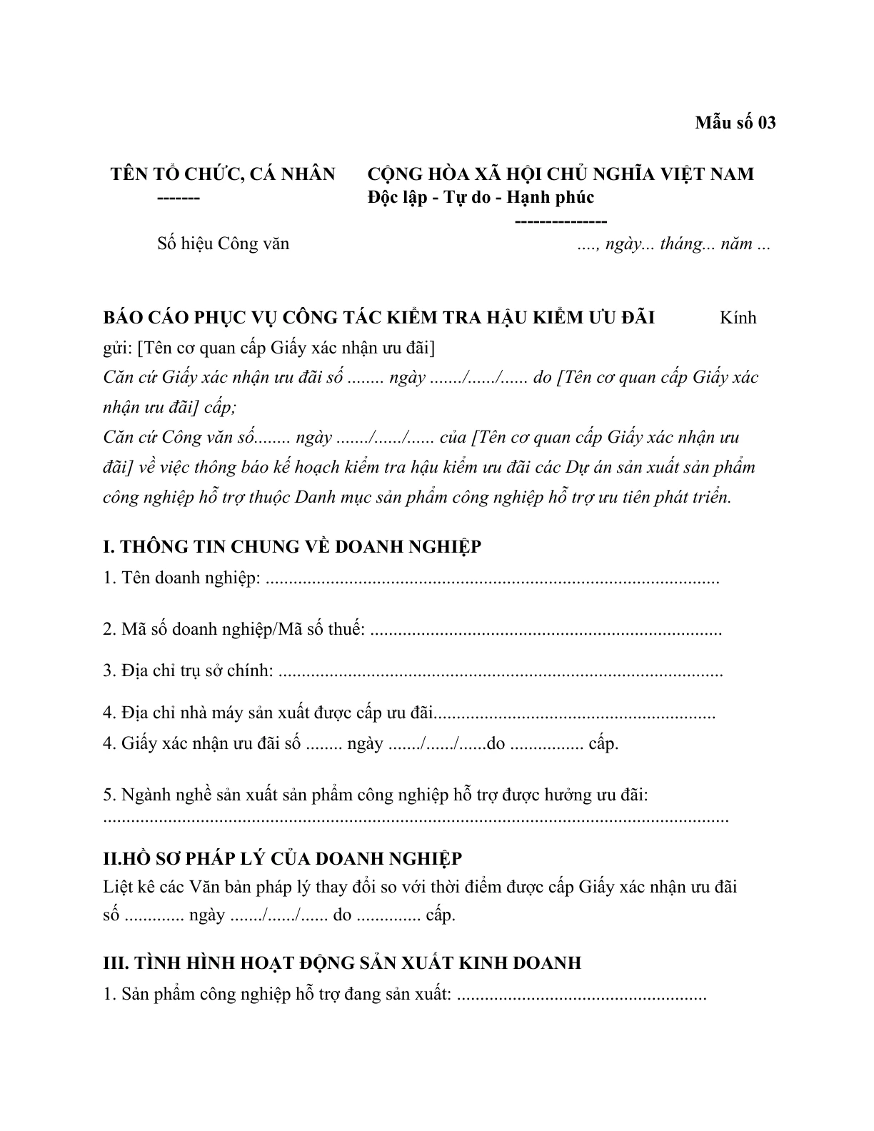 MẪU BÁO CÁO PHỤC VỤ CÔNG TÁC KIỂM TRA HẬU KIỂM ƯU ĐÃI (ĐỐI VỚI DỰ ÁN SẢN XUẤT SẢN PHẨM THUỘC DANH MỤC SẢN PHẨM CÔNG NGHIỆP HỖ TRỢ ƯU TIÊN PHÁT TRIỂN)