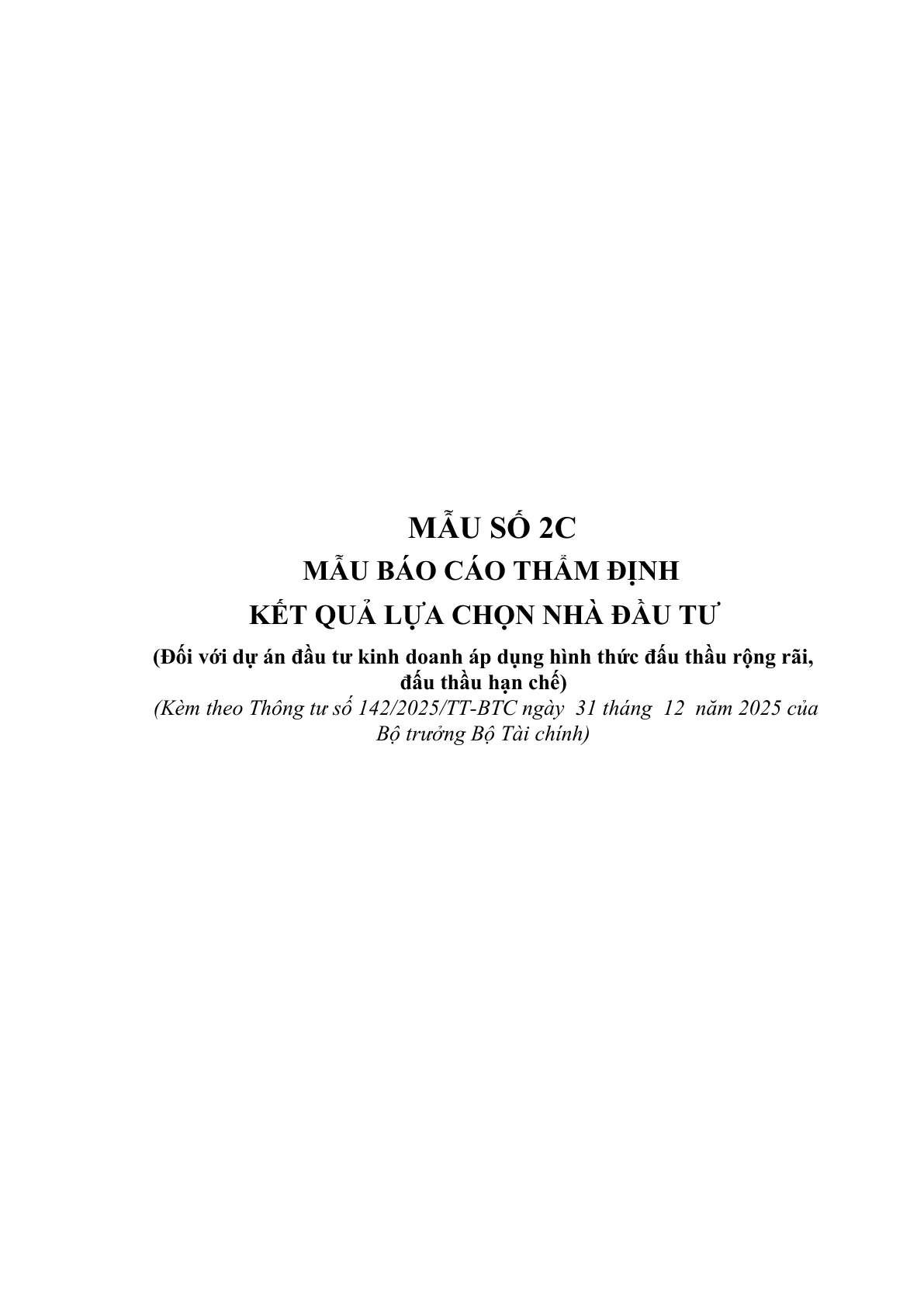 MẪU BÁO CÁO THẨM ĐỊNH KẾT QUẢ LỰA CHỌN NHÀ ĐẦU TƯ (ĐỐI VỚI DỰ ÁN ĐẦU TƯ KINH DOANH ÁP DỤNG HÌNH THỨC ĐẤU THẦU RỘNG RÃI, ĐẤU THẦU HẠN CHẾ)