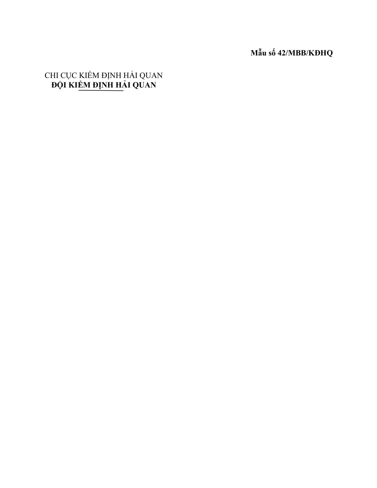 MẪU BIÊN BẢN LÀM VIỆC VỀ VIỆC KHẢO SÁT THỰC TẾ HÀNG HOÁ XUẤT KHẨU, NHẬP KHẨU