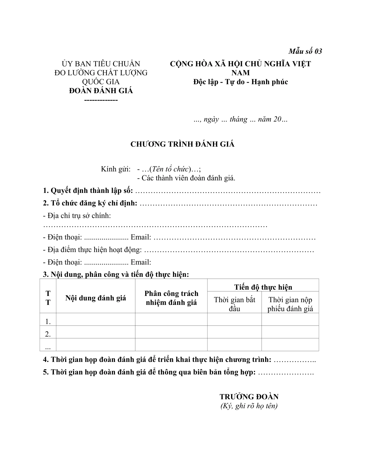 MẪU CHƯƠNG TRÌNH ĐÁNH GIÁ HOẠT ĐỘNG KIỂM ĐỊNH, HIỆU CHUẨN, THỬ NGHIỆM PHƯƠNG TIỆN ĐO, CHUẨN ĐO LƯỜNG
