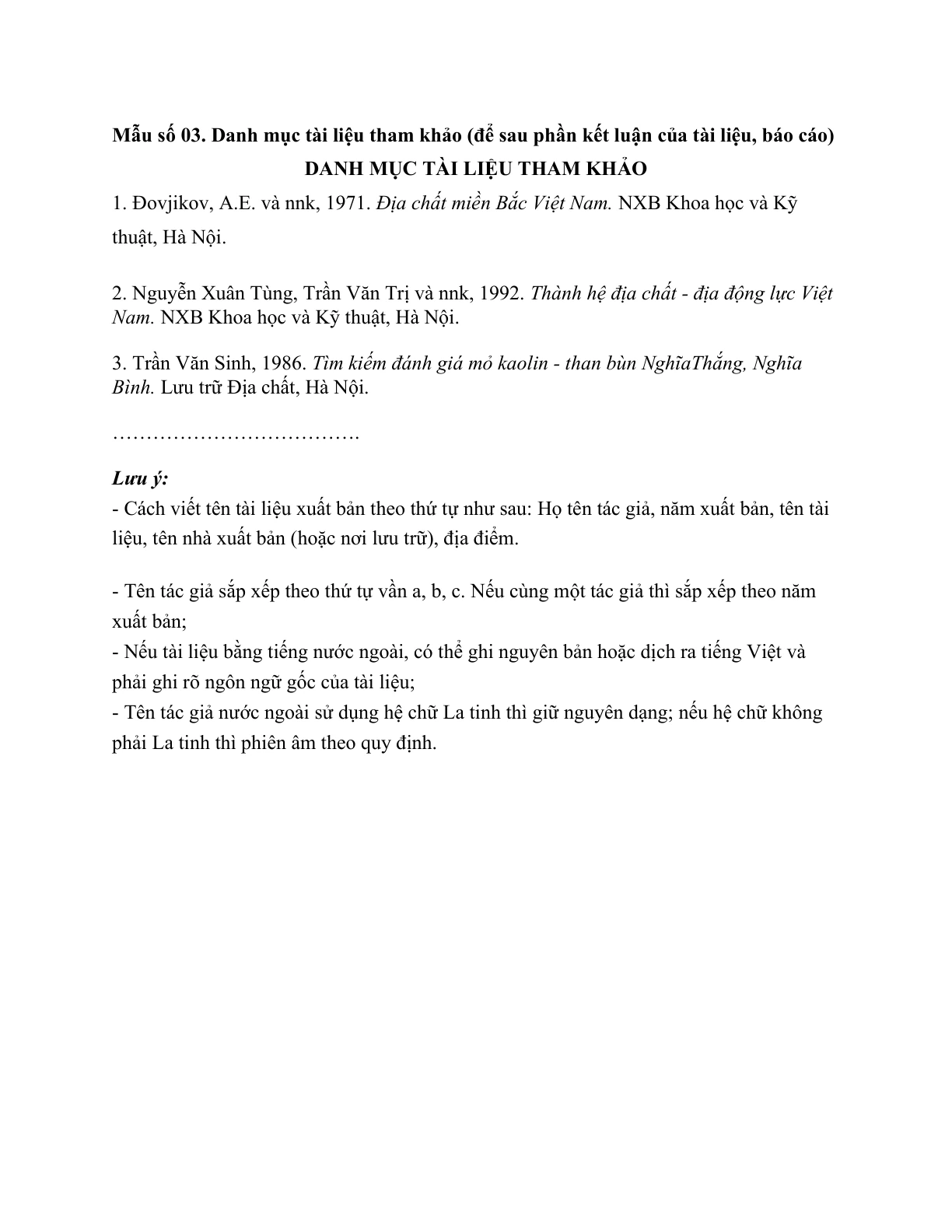 MẪU DANH MỤC TÀI LIỆU THAM KHẢO CỦA TÀI LIỆU, BÁO CÁO DỮ LIỆU ĐỊA CHẤT, KHOÁNG SẢN