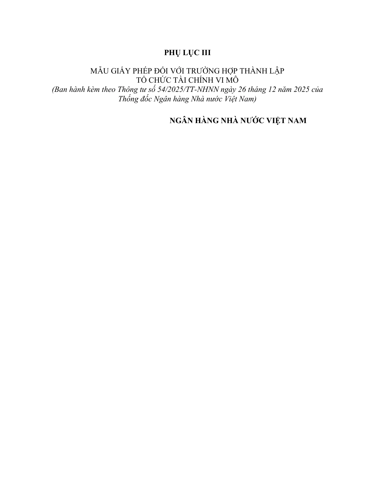 MẪU GIẤY PHÉP ĐỐI VỚI TRƯỜNG HỢP THÀNH LẬP TỔ CHỨC TÀI CHÍNH VI MÔ