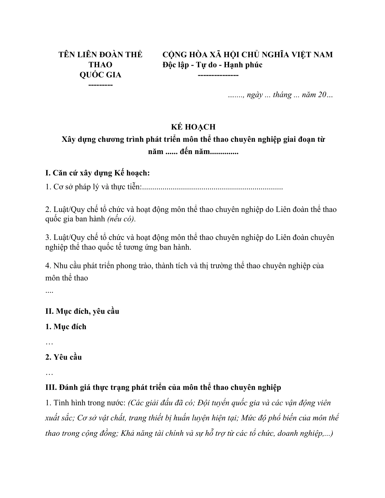 MẪU KẾ HOẠCH XÂY DỰNG CHƯƠNG TRÌNH PHÁT TRIỂN MÔN THỂ THAO CHUYÊN NGHIỆP