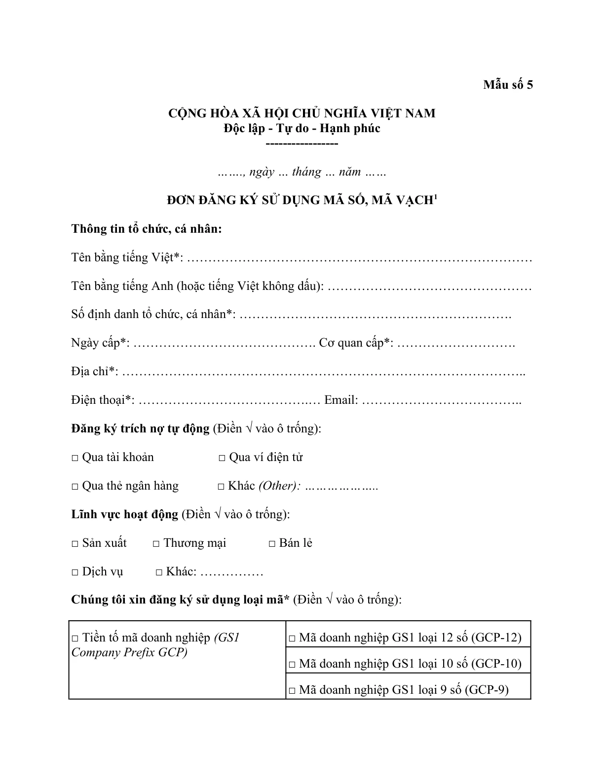 MẪU ĐƠN ĐĂNG KÝ SỬ DỤNG MÃ SỐ, MÃ VẠCH TRONG QUẢN LÝ CHẤT LƯỢNG VÀ TRUY XUẤT NGUỒN GỐC SẢN PHẨM, HÀNG HÓA