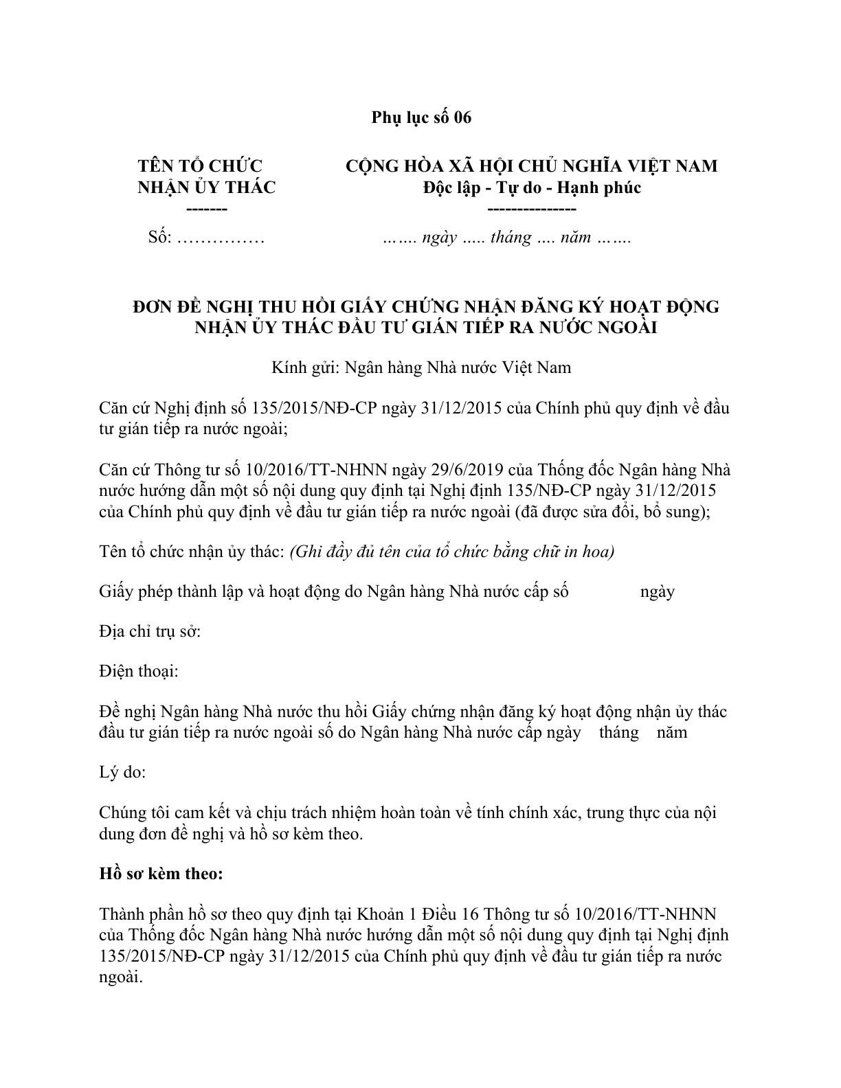 MẪU ĐƠN ĐỀ NGHỊ THU HỒI GIẤY CHỨNG NHẬN ĐĂNG KÝ HOẠT ĐỘNG NHẬN ỦY THÁC ĐẦU TƯ GIÁN TIẾP RA NƯỚC NGOÀI CỦA NGÂN HÀNG NHÀ NƯỚC