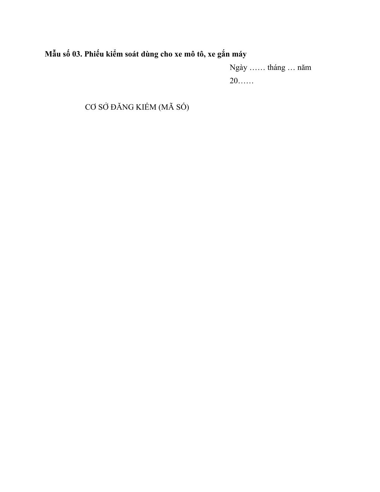 MẪU PHIẾU KIỂM SOÁT KIỂM ĐỊNH KHÍ THẢI XE MÔ TÔ, XE GẮN MÁY
