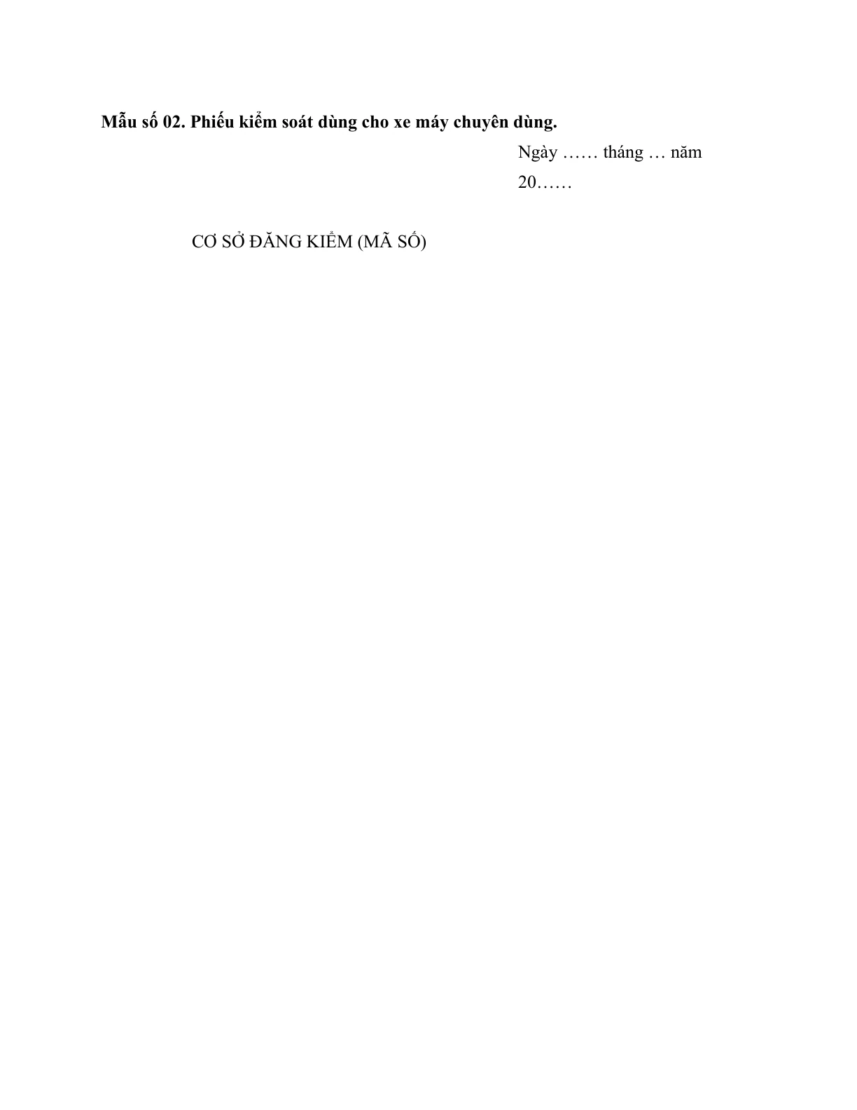 MẪU PHIẾU KIỂM SOÁT KIỂM ĐỊNH XE MÁY CHUYÊN DÙNG