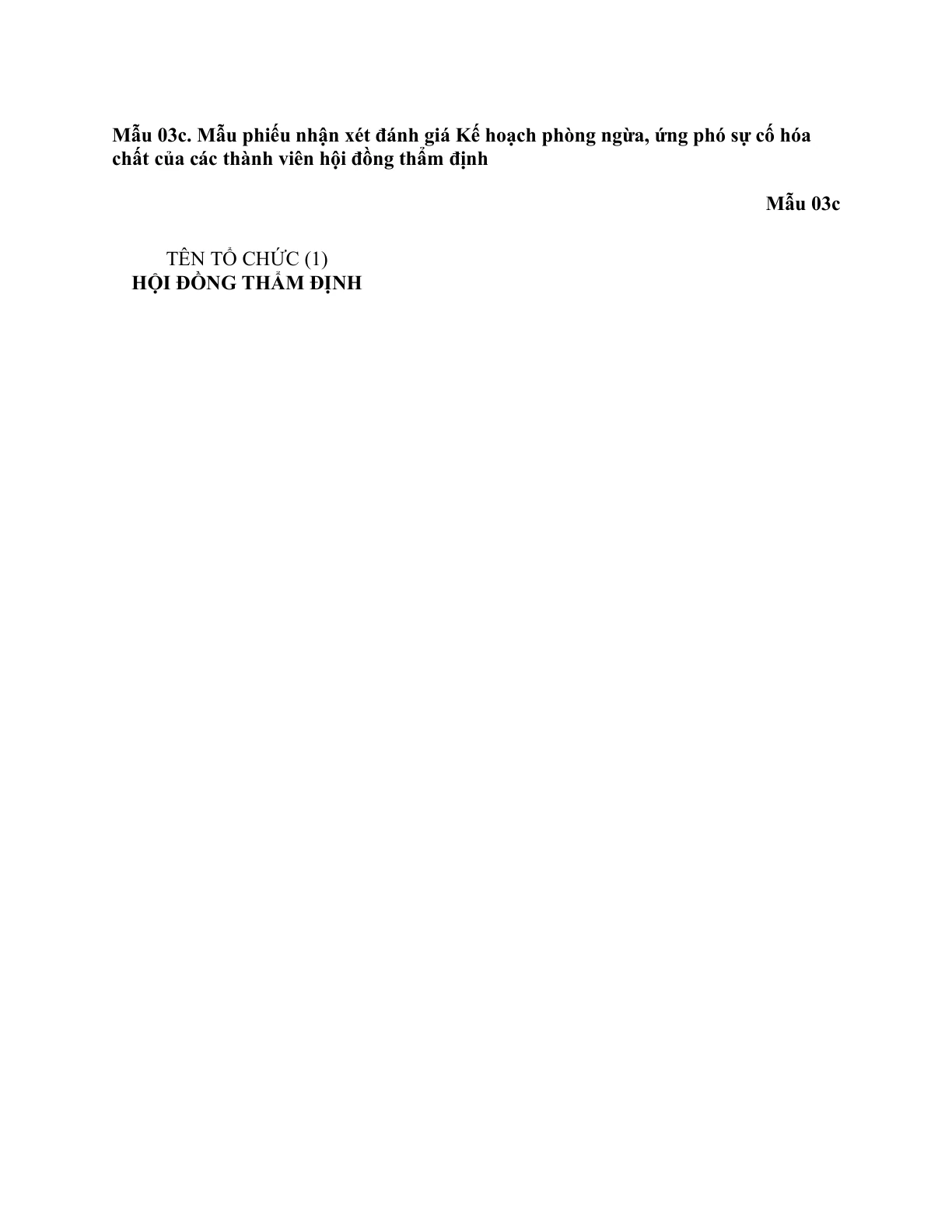 MẪU PHIẾU NHẬN XÉT ĐÁNH GIÁ KẾ HOẠCH PHÒNG NGỪA, ỨNG PHÓ SỰ CỐ HÓA CHẤT CỦA CÁC THÀNH VIÊN HỘI ĐỒNG THẨM ĐỊNH