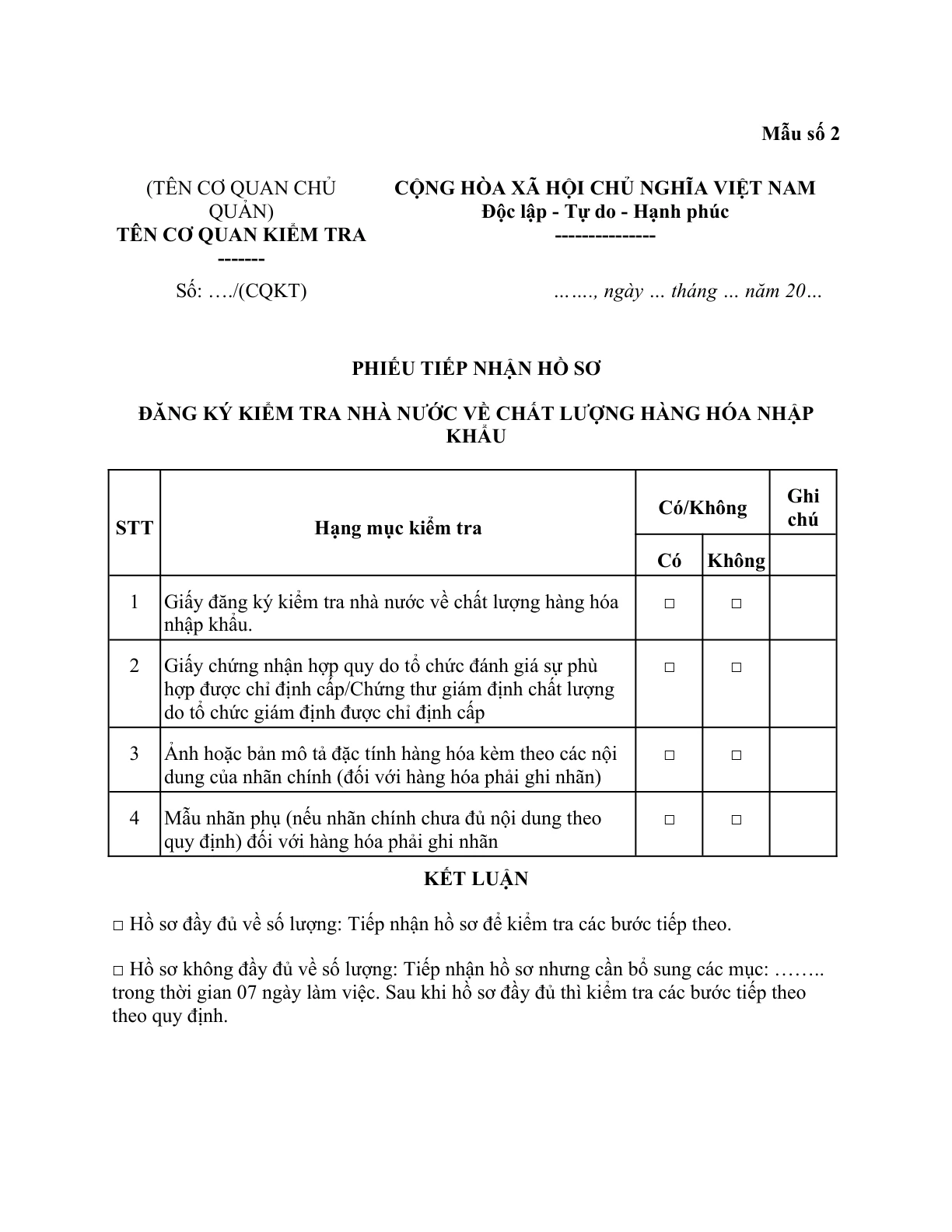 MẪU PHIẾU TIẾP NHẬN HỒ SƠ ĐĂNG KÝ KIỂM TRA NHÀ NƯỚC VỀ CHẤT LƯỢNG HÀNG HÓA NHẬP KHẨU