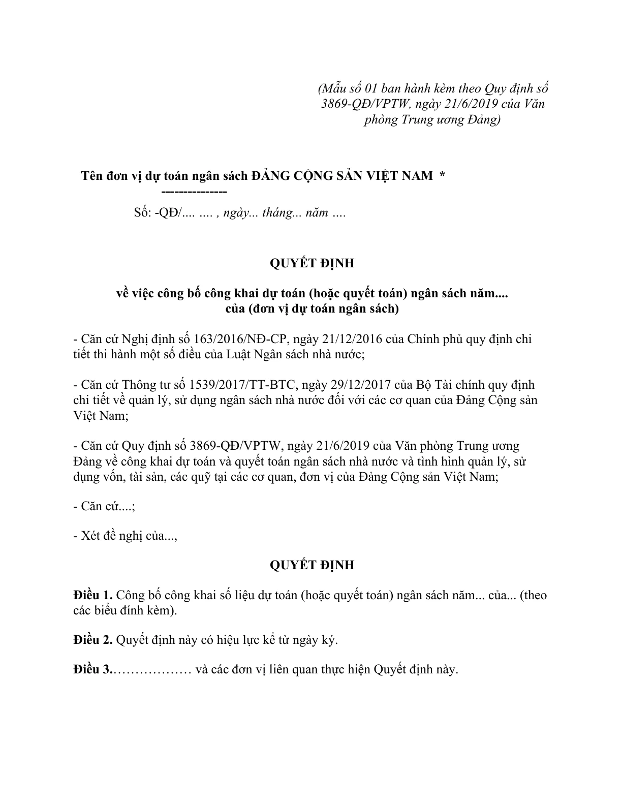 MẪU QUYẾT ĐỊNH CÔNG BỐ CÔNG KHAI DỰ TOÁN (HOẶC QUYẾT TOÁN) NGÂN SÁCH TẠI CÁC CƠ QUAN, ĐƠN VỊ CỦA ĐẢNG Ở CÁC CẤP