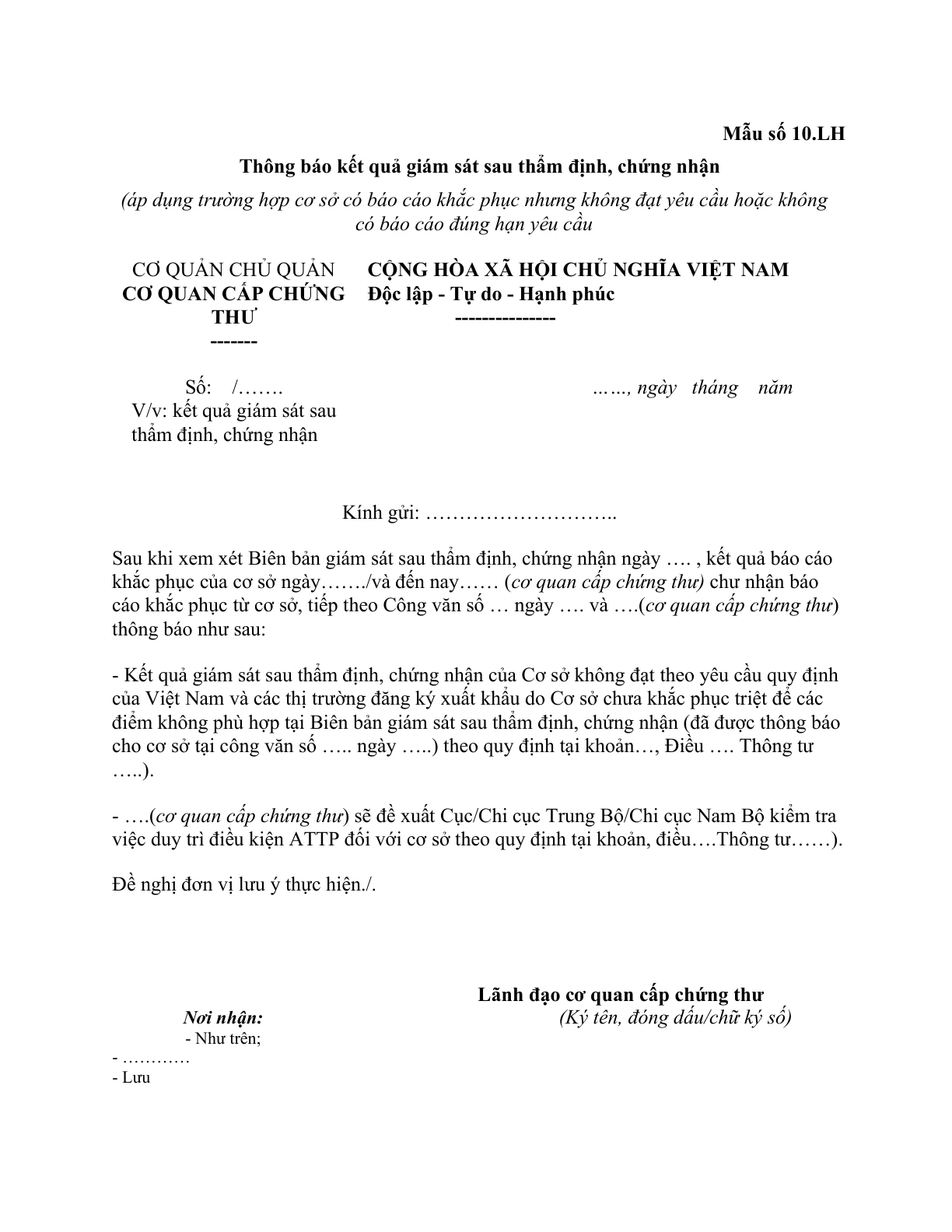 MẪU THÔNG BÁO KẾT QUẢ GIÁM SÁT SAU THẨM ĐỊNH, CHỨNG NHẬN THỦY SẢN XUẤT KHẨU (ÁP DỤNG TRƯỜNG HỢP CƠ SỞ CÓ BÁO CÁO KHẮC PHỤC NHƯNG KHÔNG ĐẠT YÊU CẦU HOẶC KHÔNG CÓ BÁO CÁO ĐÚNG HẠN YÊU CẦU)