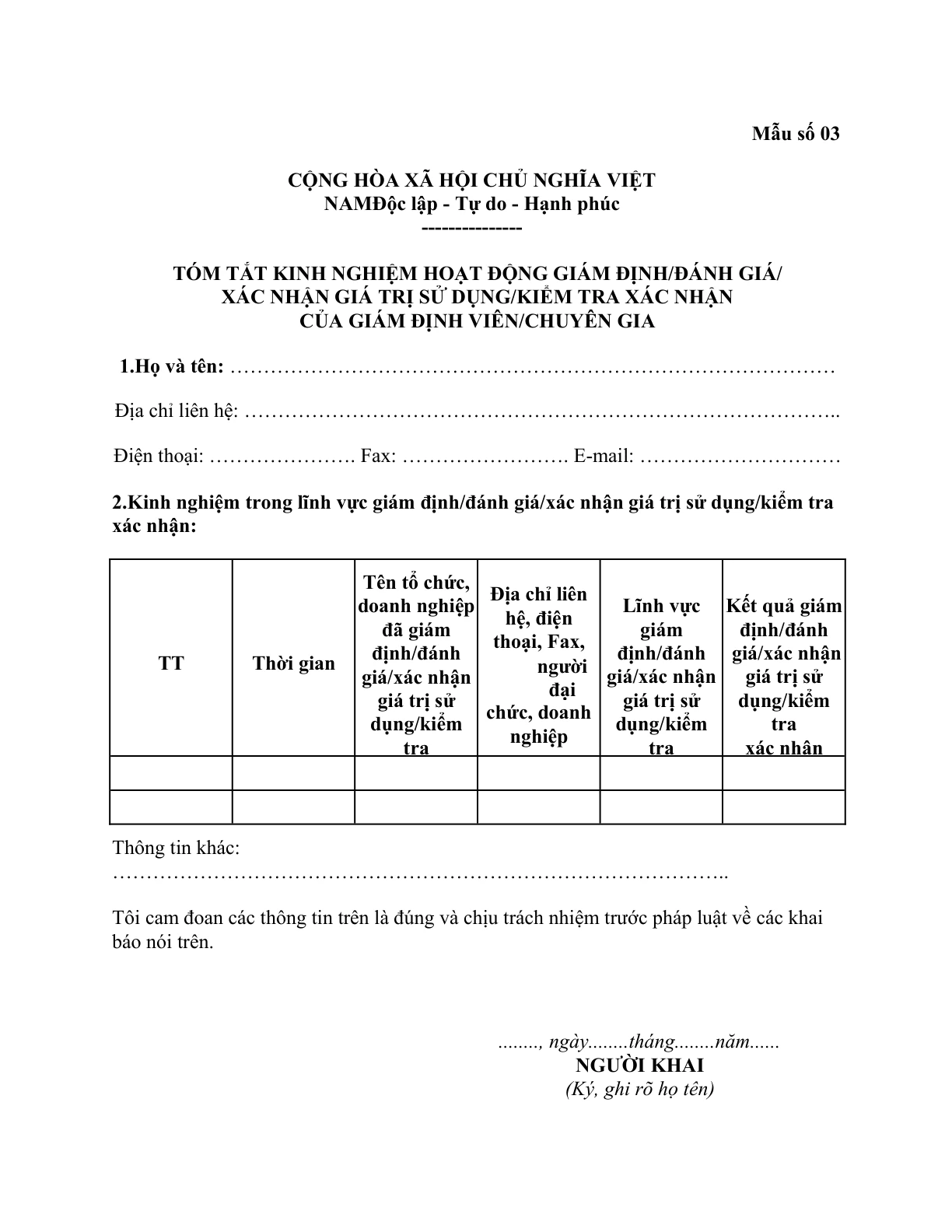 MẪU TÓM TẮT KINH NGHIỆM HOẠT ĐỘNG GIÁM ĐỊNH/ĐÁNH GIÁ/ XÁC NHẬN GIÁ TRỊ SỬ DỤNG/KIỂM TRA XÁC NHẬN CỦA GIÁM ĐỊNH VIÊN/CHUYÊN GIA