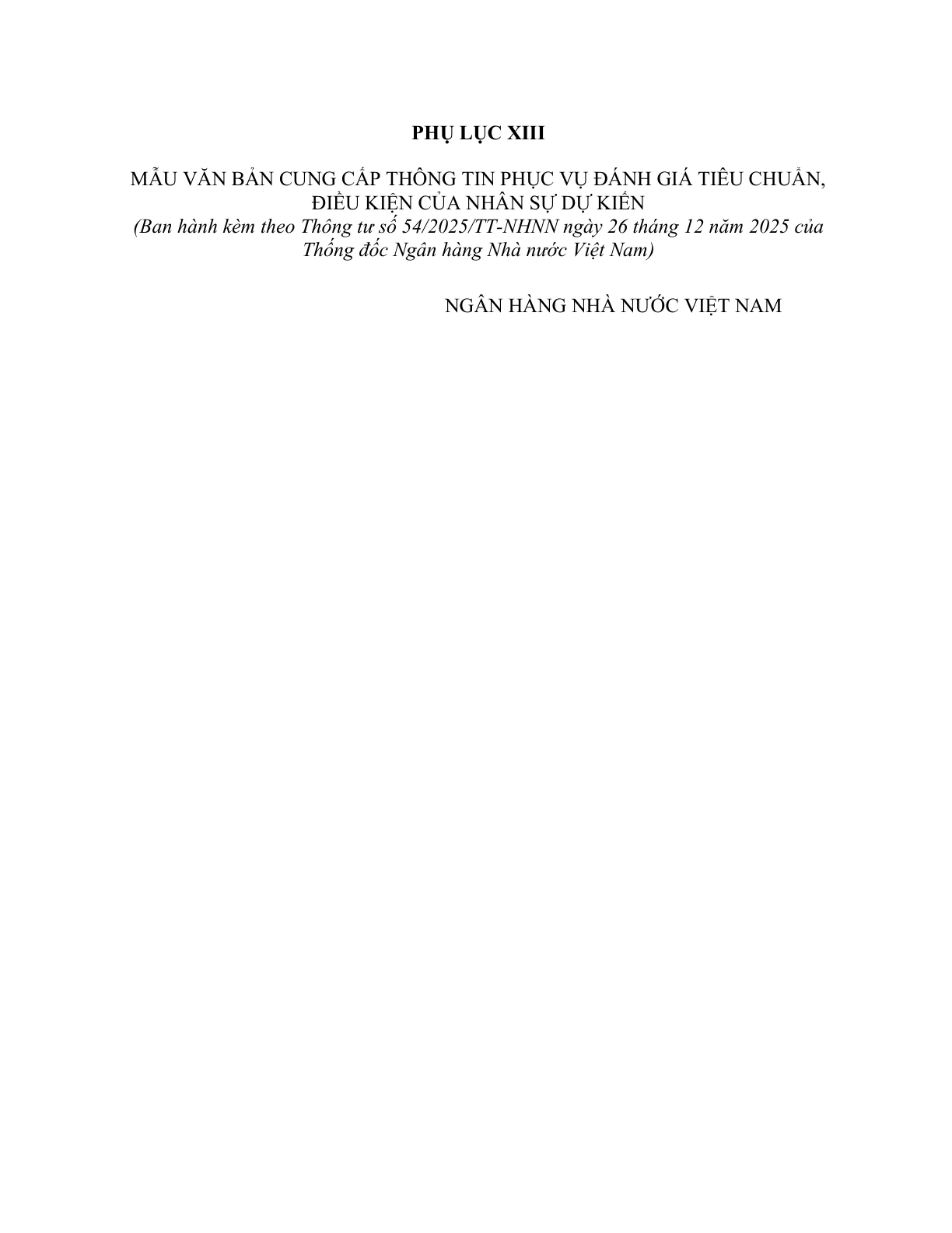 MẪU VĂN BẢN CUNG CẤP THÔNG TIN PHỤC VỤ ĐÁNH GIÁ TIÊU CHUẨN, ĐIỀU KIỆN CỦA NHÂN SỰ DỰ KIẾN CỦA TỔ CHỨC TÀI CHÍNH VI MÔ