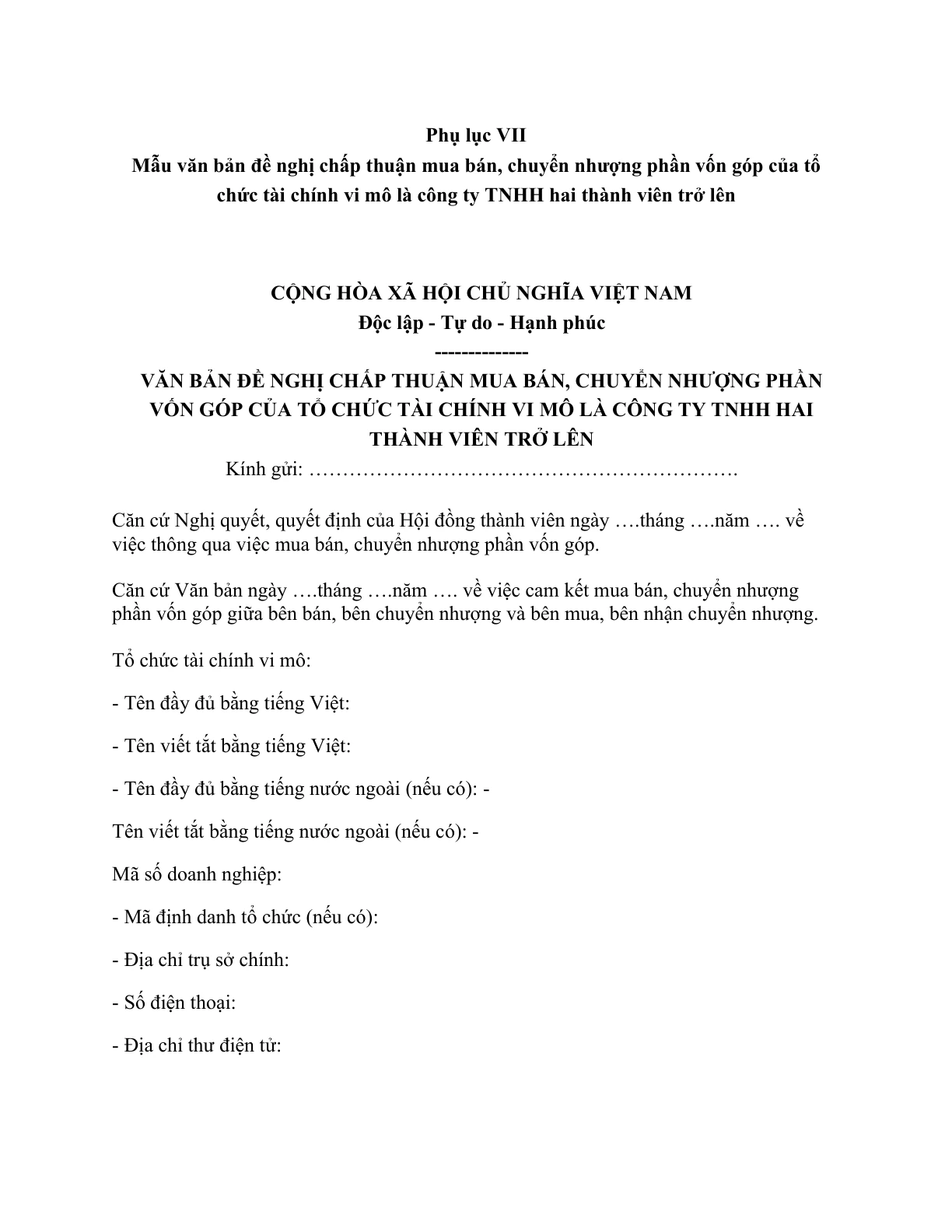 MẪU VĂN BẢN ĐỀ NGHỊ CHẤP THUẬN MUA BÁN, CHUYỂN NHƯỢNG PHẦN VỐN GÓP CỦA TỔ CHỨC TÀI CHÍNH VI MÔ LÀ CÔNG TY TNHH HAI THÀNH VIÊN TRỞ LÊN