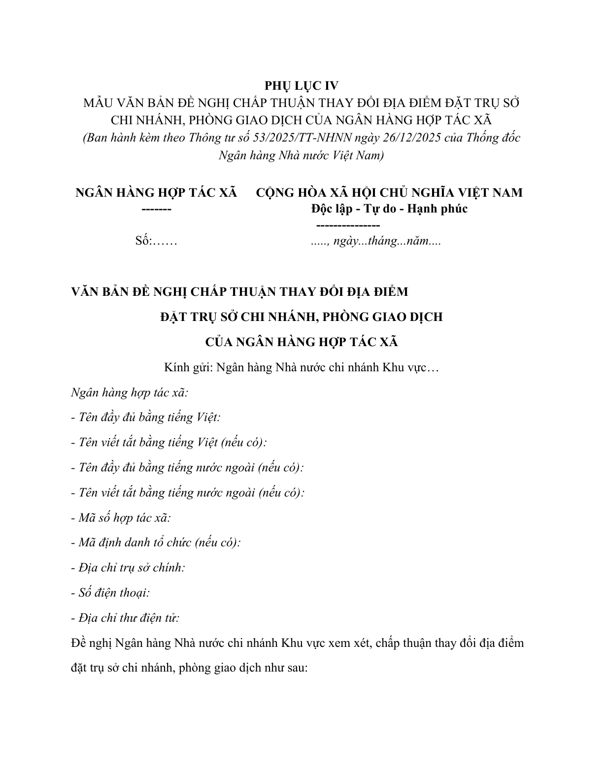 MẪU VĂN BẢN ĐỀ NGHỊ CHẤP THUẬN THAY ĐỔI ĐỊA ĐIỂM ĐẶT TRỤ SỞ CHI NHÁNH, PHÒNG GIAO DỊCH CỦA NGÂN HÀNG HỢP TÁC XÃ