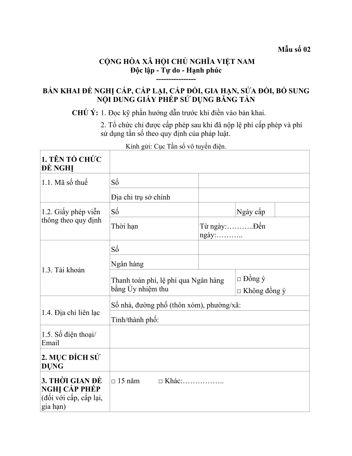 MẪU BẢN KHAI ĐỀ NGHỊ CẤP, CẤP LẠI, CẤP ĐỔI, GIA HẠN, SỬA ĐỔI, BỔ SUNG NỘI DUNG GIẤY PHÉP SỬ DỤNG BĂNG TẦN