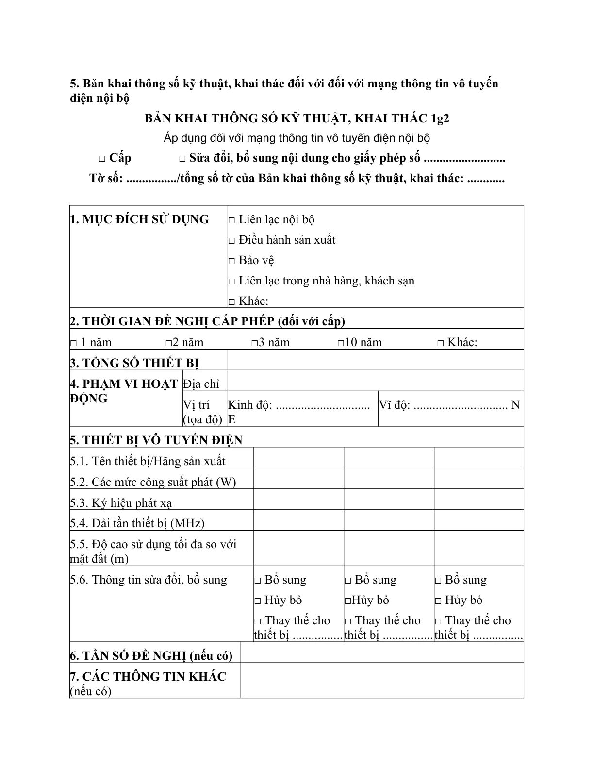 MẪU BẢN KHAI THÔNG SỐ KỸ THUẬT, KHAI THÁC ĐỐI VỚI ĐỐI VỚI MẠNG THÔNG TIN VÔ TUYẾN ĐIỆN NỘI BỘ