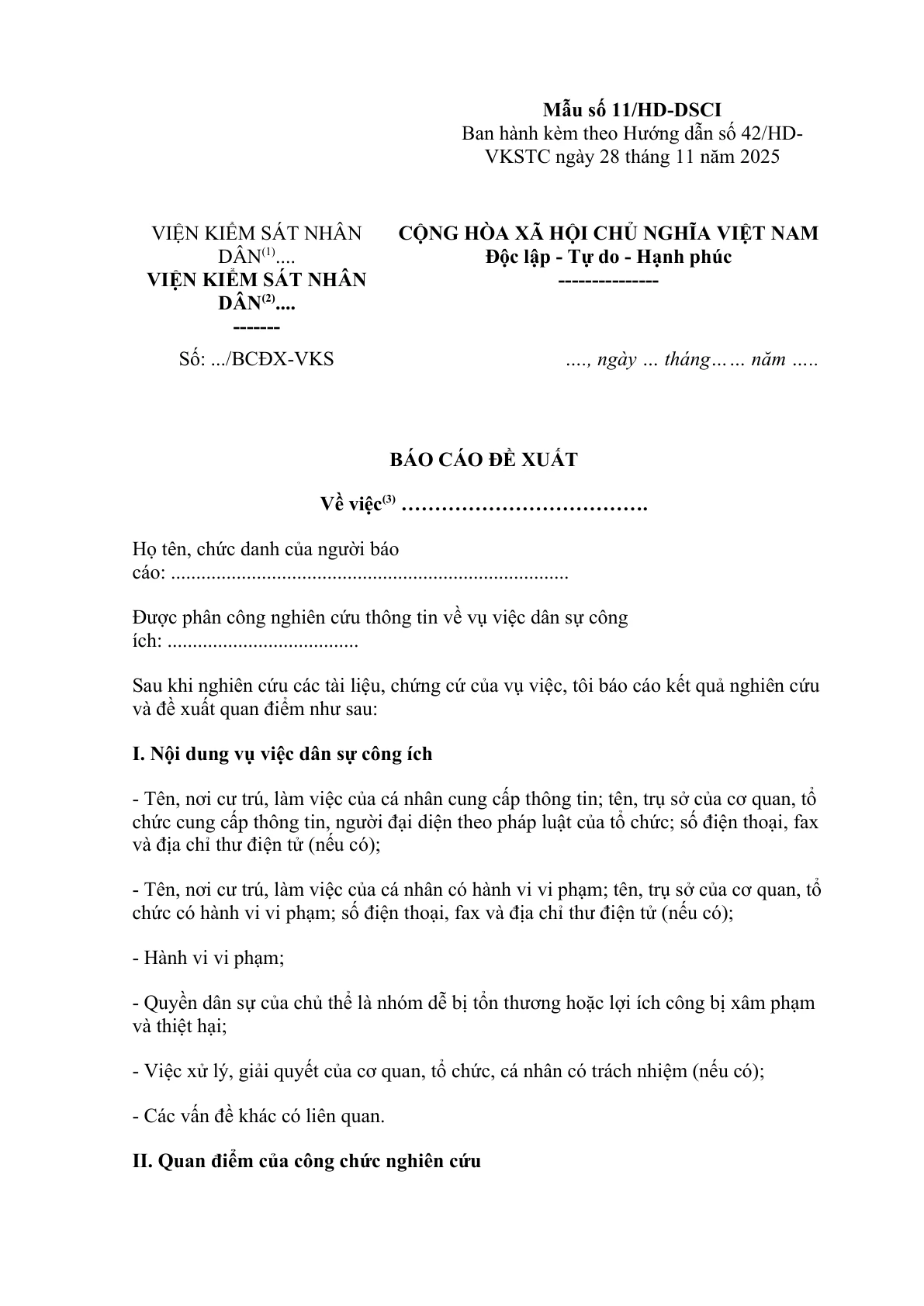 MẪU BÁO CÁO ĐỀ XUẤT (VỀ THỤ LÝ VỤ VIỆC; ĐÌNH CHỈ, PHỤC HỒI, CHẤM DỨT VIỆC KIỂM TRA, XÁC MINH; THÔNG BÁO KHỞI KIỆN, KIẾN NGHỊ KHỞI KIỆN; HỖ TRỢ KHỞI KIỆN...)