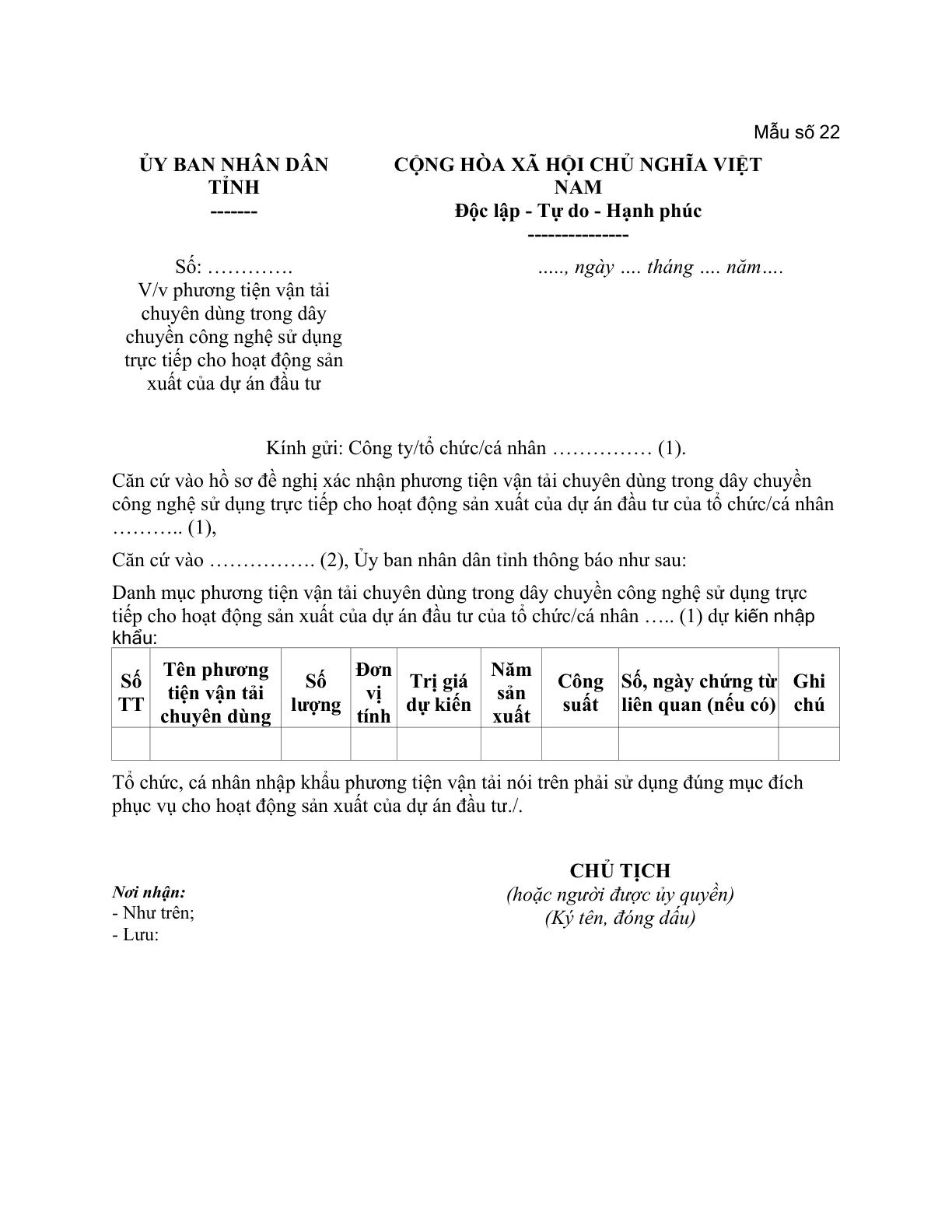 MẪU CÔNG VĂN TRẢ LỜI VỀ VIỆC PHƯƠNG TIỆN VẬN TẢI CHUYÊN DÙNG TRONG DÂY CHUYỀN CÔNG NGHỆ SỬ DỤNG TRỰC TIẾP CHO HOẠT ĐỘNG SẢN XUẤT CỦA DỰ ÁN ĐẦU TƯ