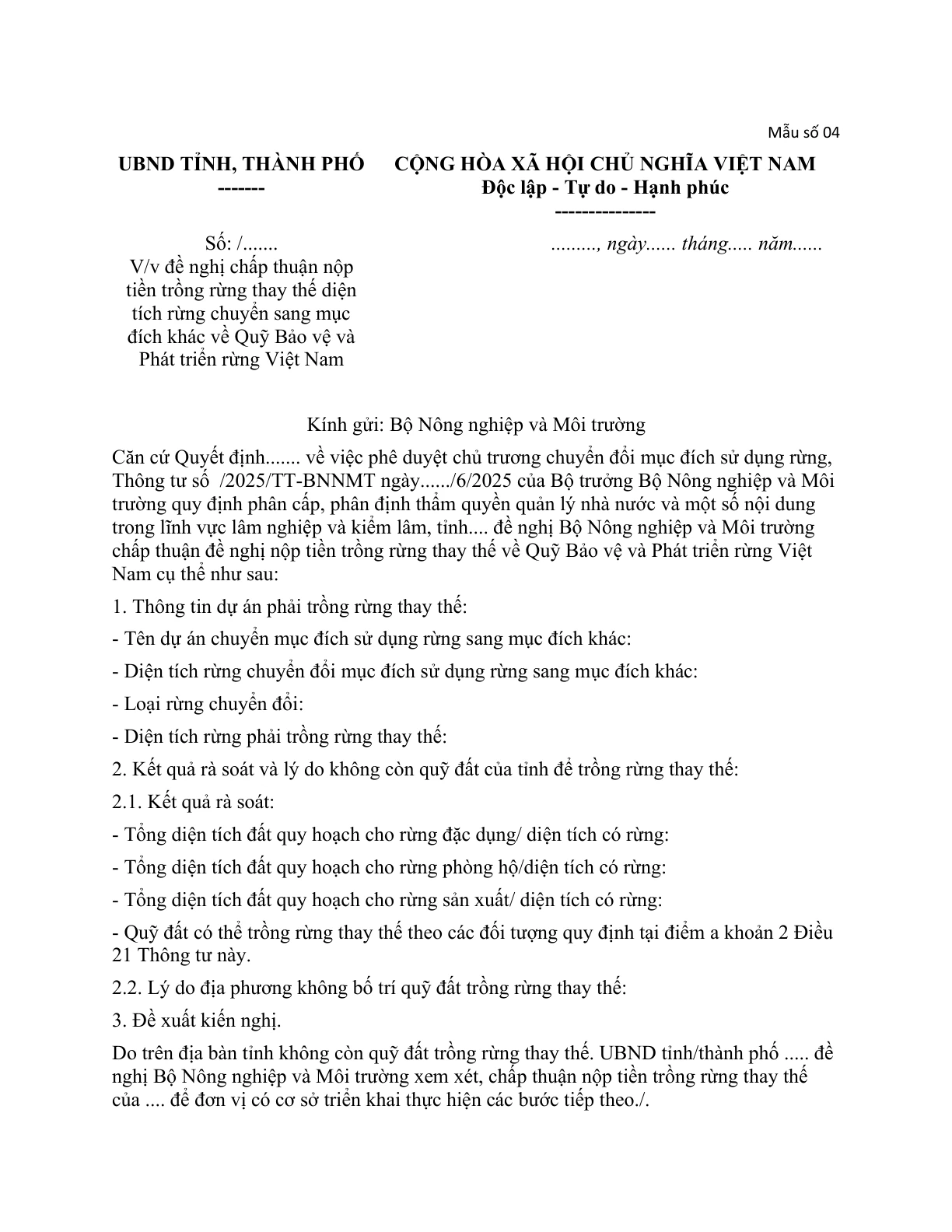 MẪU CÔNG VĂN VỀ VIỆC ĐỀ NGHỊ CHẤP THUẬN NỘP TIỀN TRỒNG RỪNG THAY THẾ DIỆN TÍCH RỪNG CHUYỂN SANG MỤC ĐÍCH KHÁC VỀ QUỸ BẢO VỆ VÀ PHÁT TRIỂN RỪNG VIỆT NAM