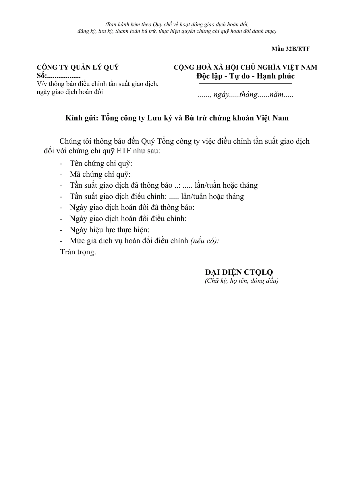 MẪU CÔNG VĂN VỀ VIỆC THÔNG BÁO ĐIỀU CHỈNH TẦN SUẤT GIAO DỊCH, NGÀY GIAO DỊCH HOÁN ĐỔI CHỨNG CHỈ QUỸ ETF
