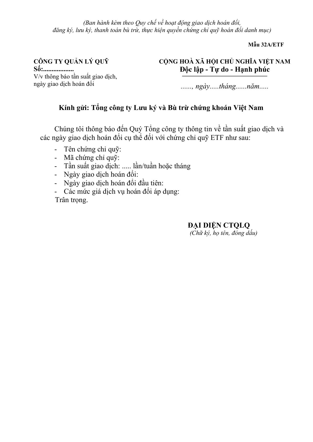 MẪU CÔNG VĂN VỀ VIỆC THÔNG BÁO TẦN SUẤT GIAO DỊCH, NGÀY GIAO DỊCH HOÁN ĐỔI CHỨNG CHỈ QUỸ ETF