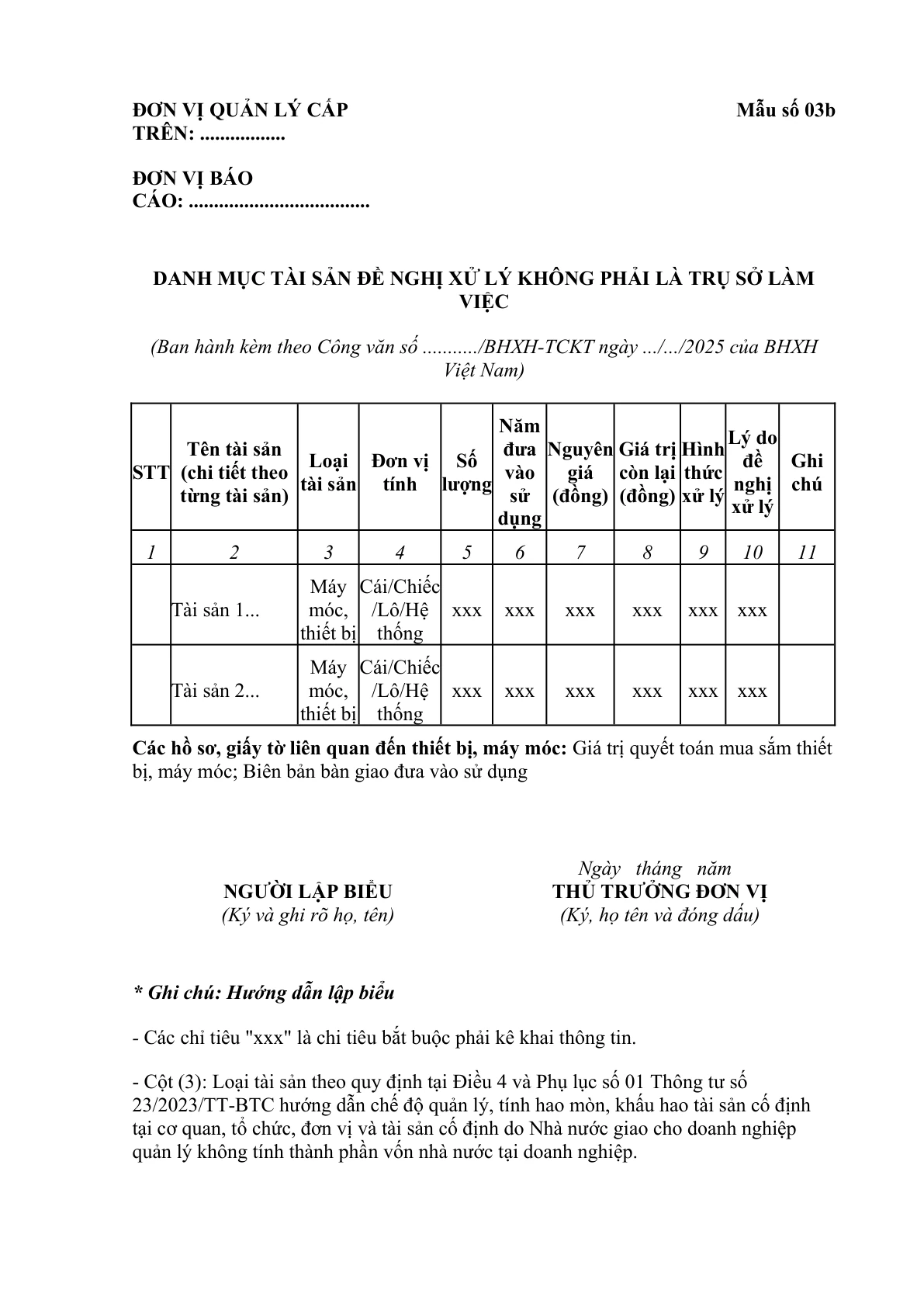 MẪU DANH MỤC TÀI SẢN ĐỀ NGHỊ XỬ LÝ KHÔNG PHẢI LÀ TRỤ SỞ LÀM VIỆC TRONG QUẢN LÝ, SỬ DỤNG TÀI SẢN TẠI CÁC ĐƠN VỊ TRONG HỆ THỐNG BẢO HIỂM XÃ HỘI VIỆT NAM