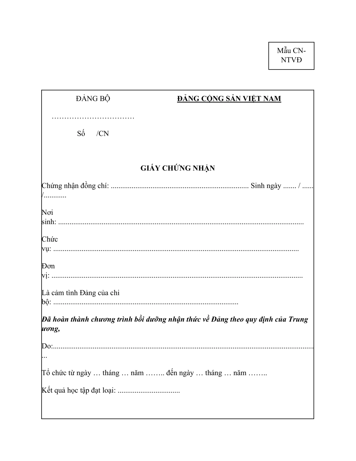 MẪU GIẤY CHỨNG NHẬN ĐÃ HOÀN THÀNH CHƯƠNG TRÌNH BỒI DƯỠNG NHẬN THỨC VỀ ĐẢNG (ĐỐI VỚI HỌC SINH, SINH VIÊN)