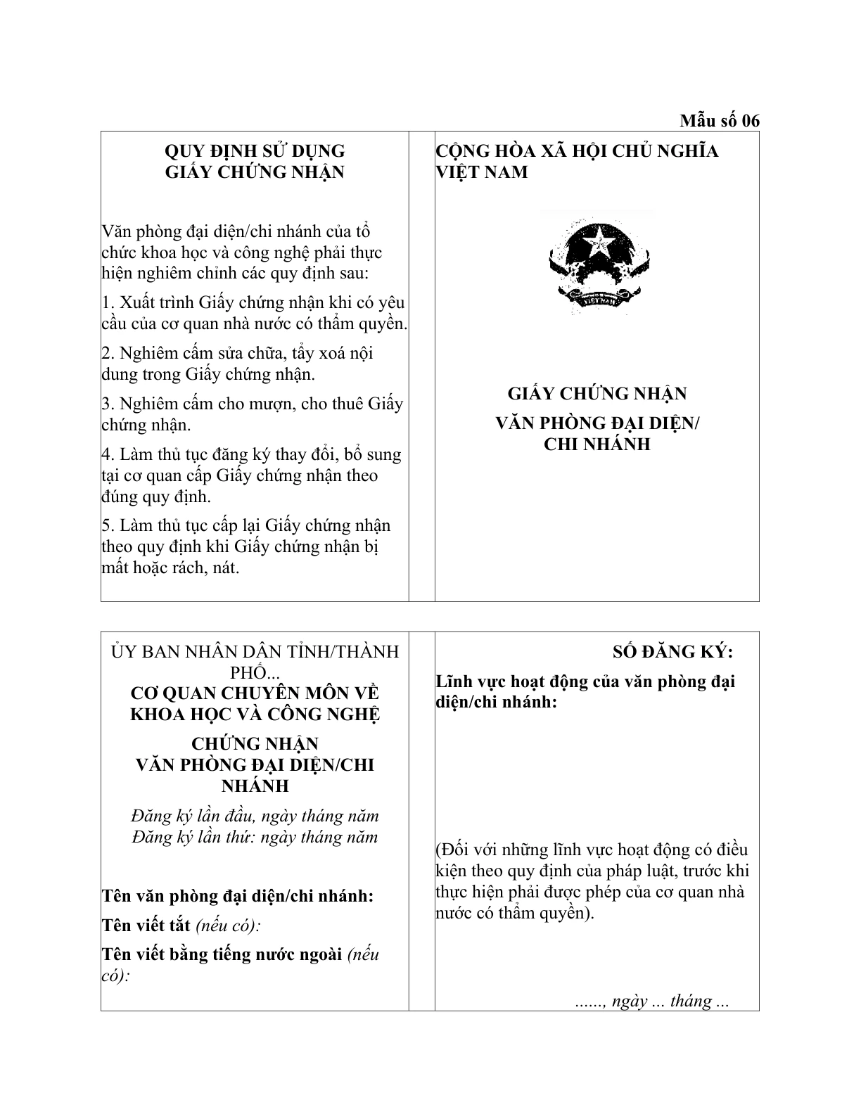 MẪU GIẤY CHỨNG NHẬN VĂN PHÒNG ĐẠI DIỆN/CHI NHÁNH CỦA TỔ CHỨC KHOA HỌC VÀ CÔNG NGHỆ