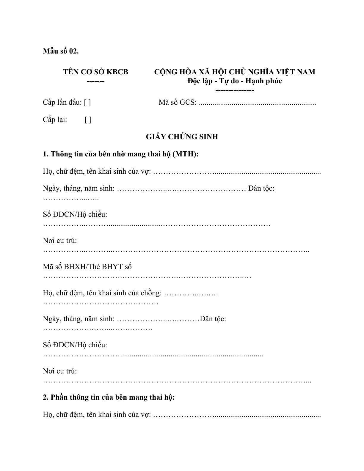 MẪU GIẤY CHỨNG SINH (TRƯỜNG HỢP TRẺ SINH RA DO THỰC HIỆN KỸ THUẬT MANG THAI HỘ)