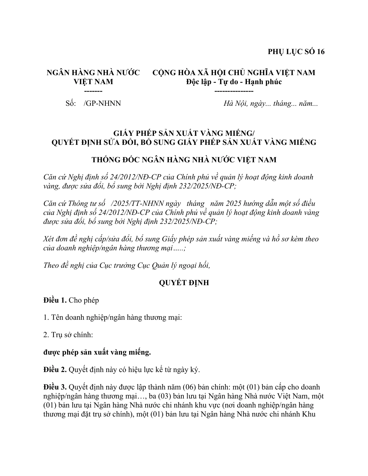 MẪU GIẤY PHÉP SẢN XUẤT VÀNG MIẾNG/QUYẾT ĐỊNH SỬA ĐỔI, BỔ SUNG GIẤY PHÉP SẢN XUẤT VÀNG MIẾNG
