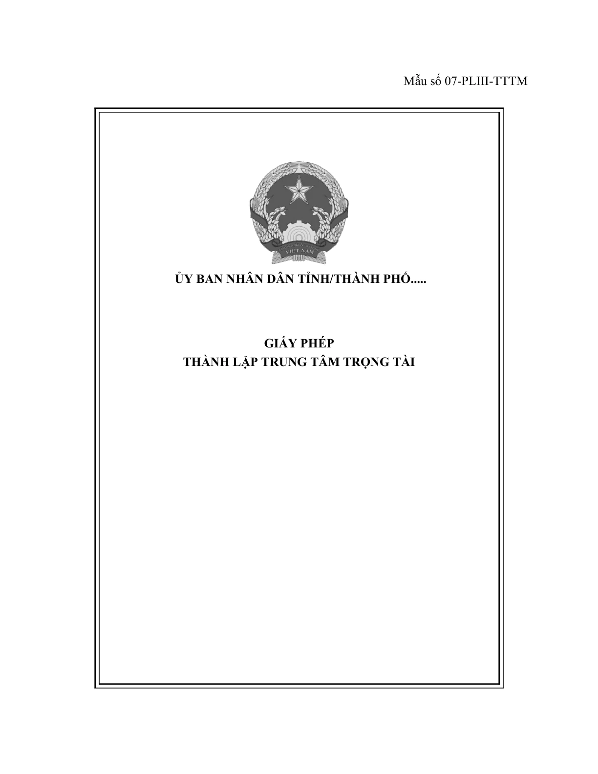 MẪU GIẤY PHÉP THÀNH LẬP TRUNG TÂM TRỌNG TÀI