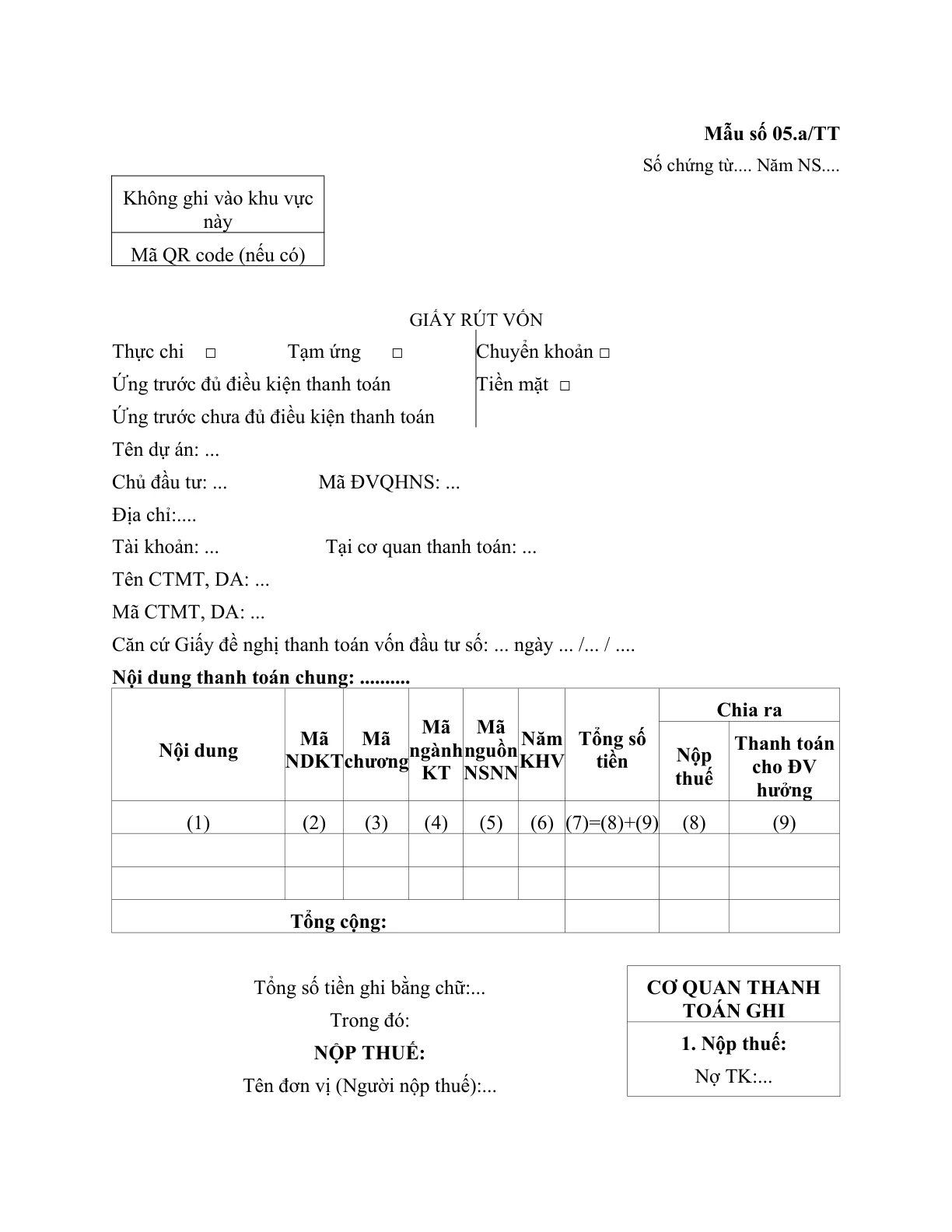 MẪU GIẤY RÚT VỐN (ĐỐI VỚI DỰ ÁN SỬ DỤNG VỐN ĐẦU TƯ CÔNG)
