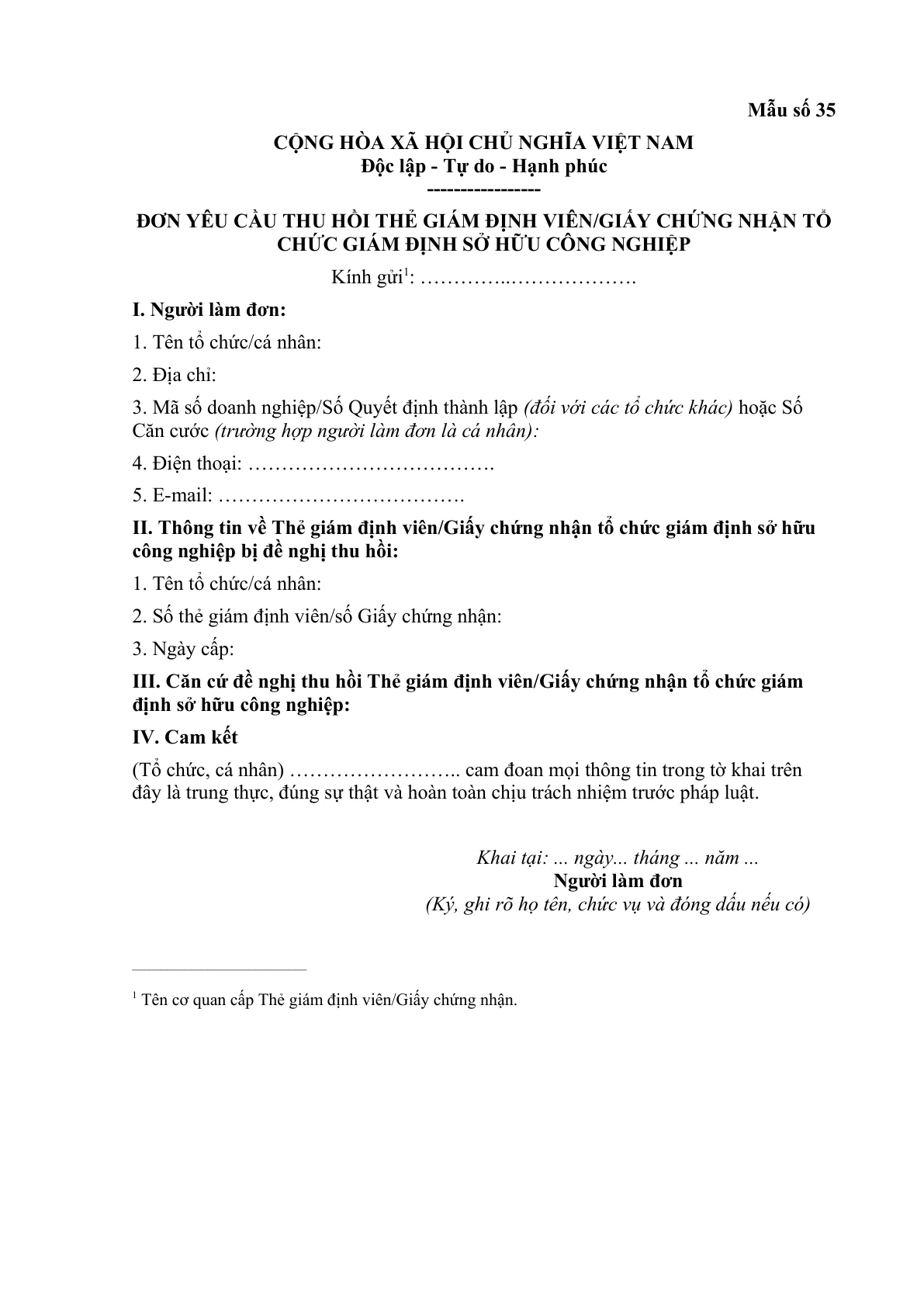 MẪU ĐƠN YÊU CẦU THU HỒI THẺ GIÁM ĐỊNH VIÊN/GIẤY CHỨNG NHẬN TỔ CHỨC GIÁM ĐỊNH SỞ HỮU CÔNG NGHIỆP