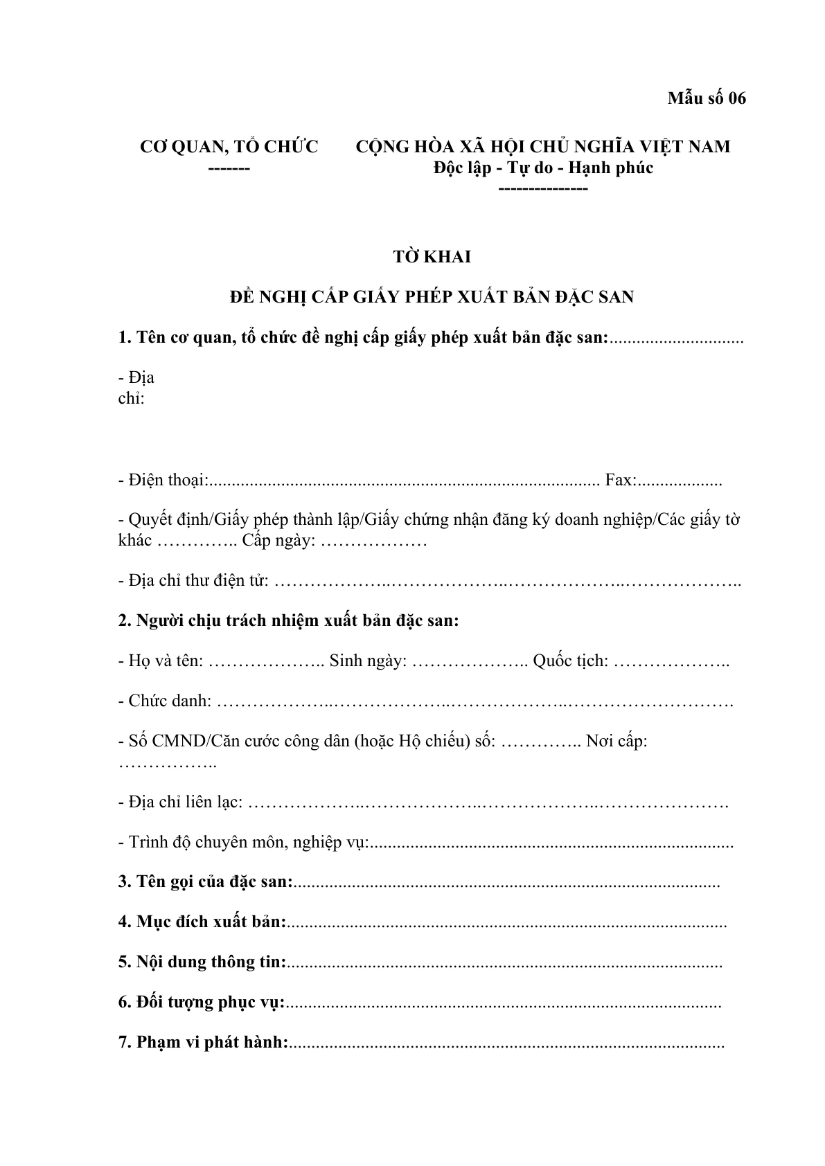 MẪU TỜ KHAI ĐỀ NGHỊ CẤP GIẤY PHÉP XUẤT BẢN ĐẶC SAN