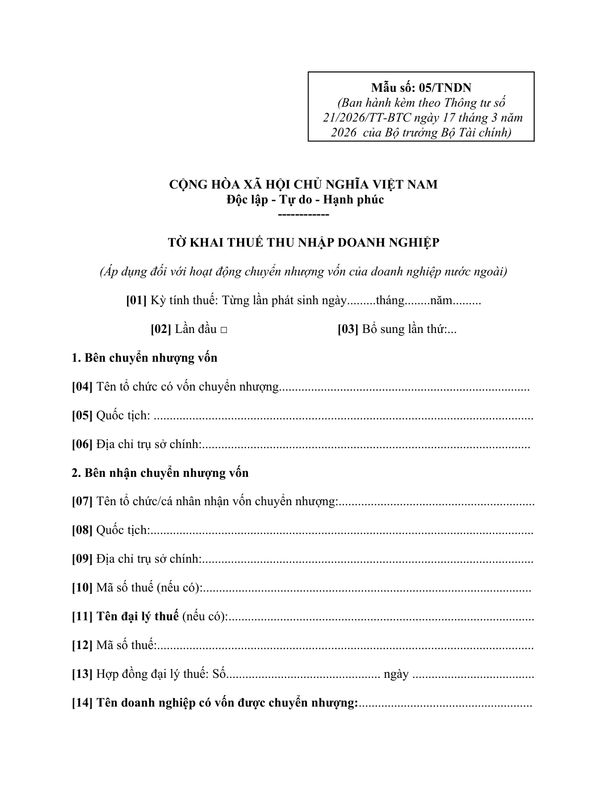 MẪU TỜ KHAI THUẾ THU NHẬP DOANH NGHIỆP (ÁP DỤNG ĐỐI VỚI HOẠT ĐỘNG CHUYỂN NHƯỢNG VỐN CỦA DOANH NGHIỆP NƯỚC NGOÀI)